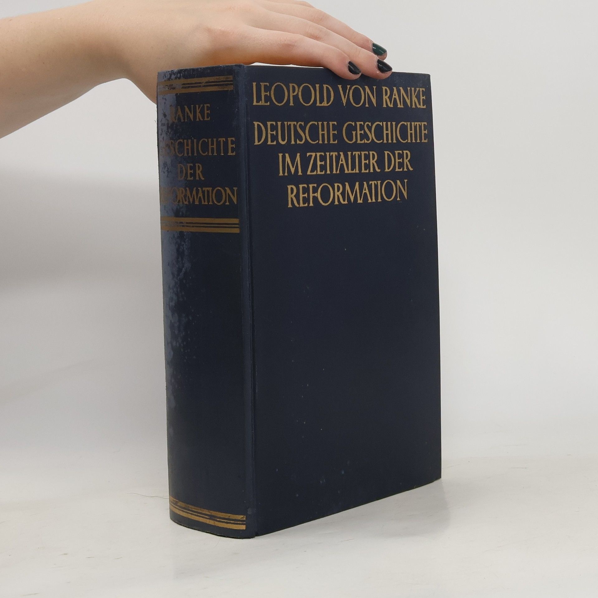 Leopold von Ranke Deutsche Geschichte im Zeitalter der Reformation