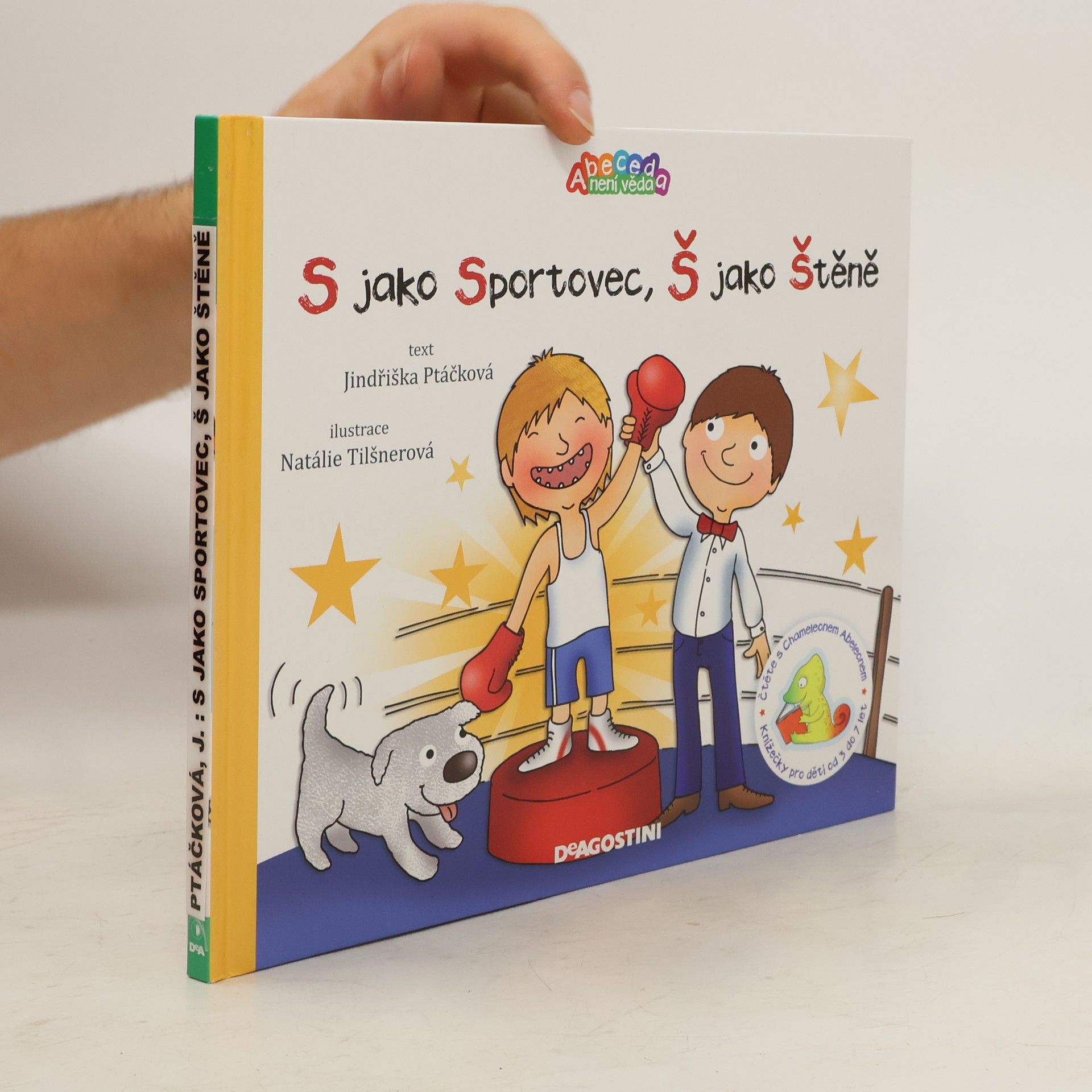 Jindřiška Ptáčková S jako sportovec, Š jako štěně