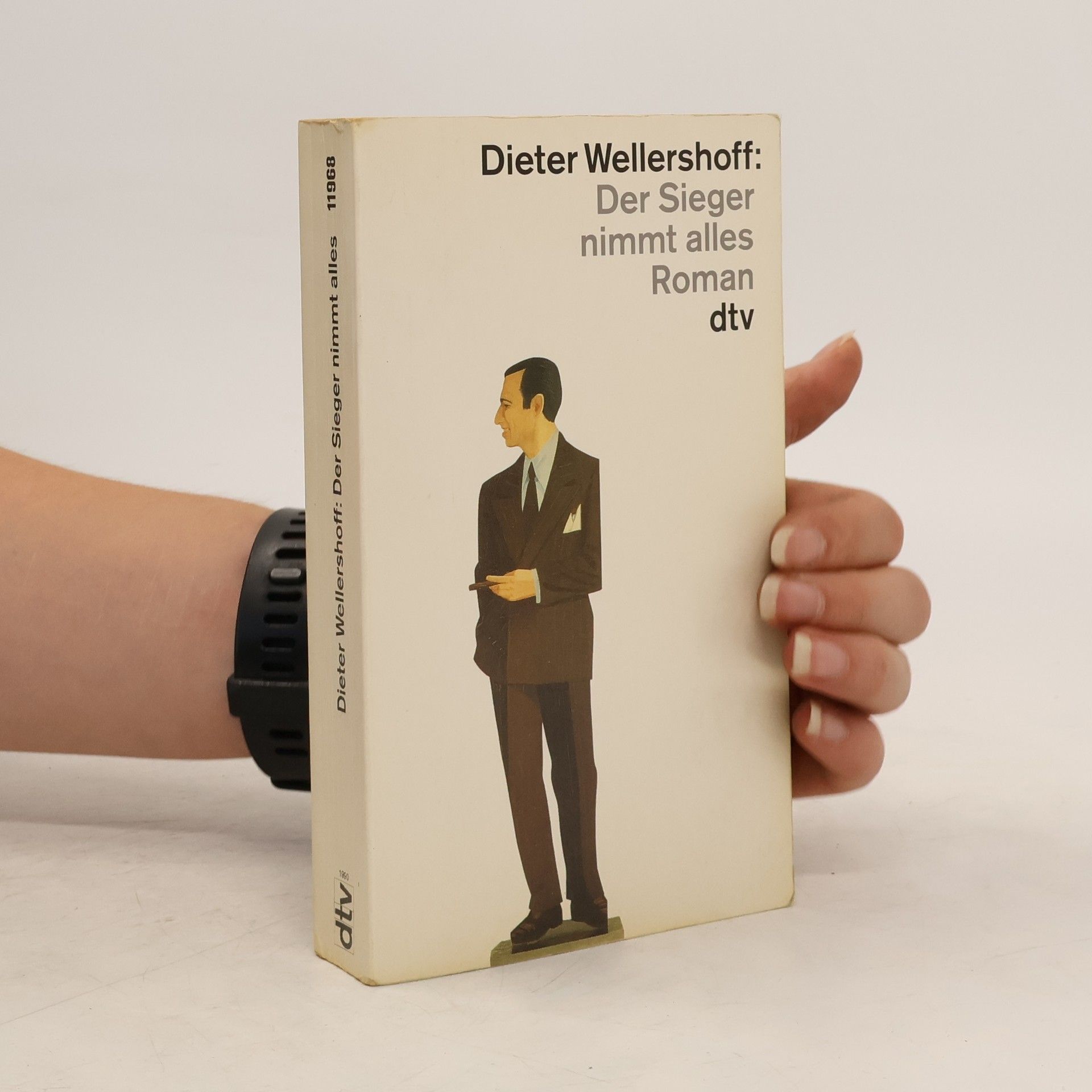 Dieter Wellershoff Der Sieger nimmt alles