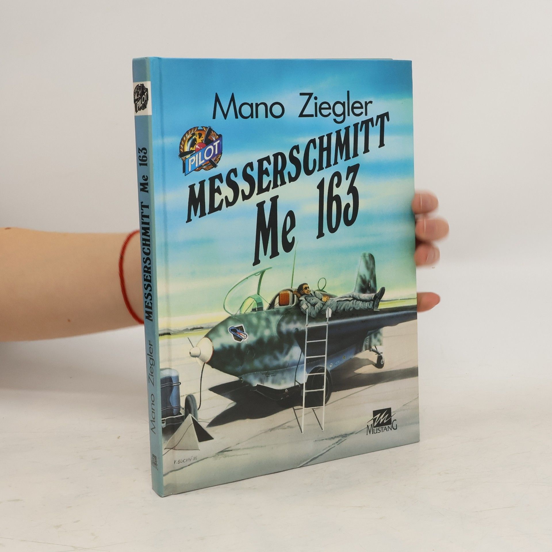 Mano Ziegler Messerschmitt Me 163