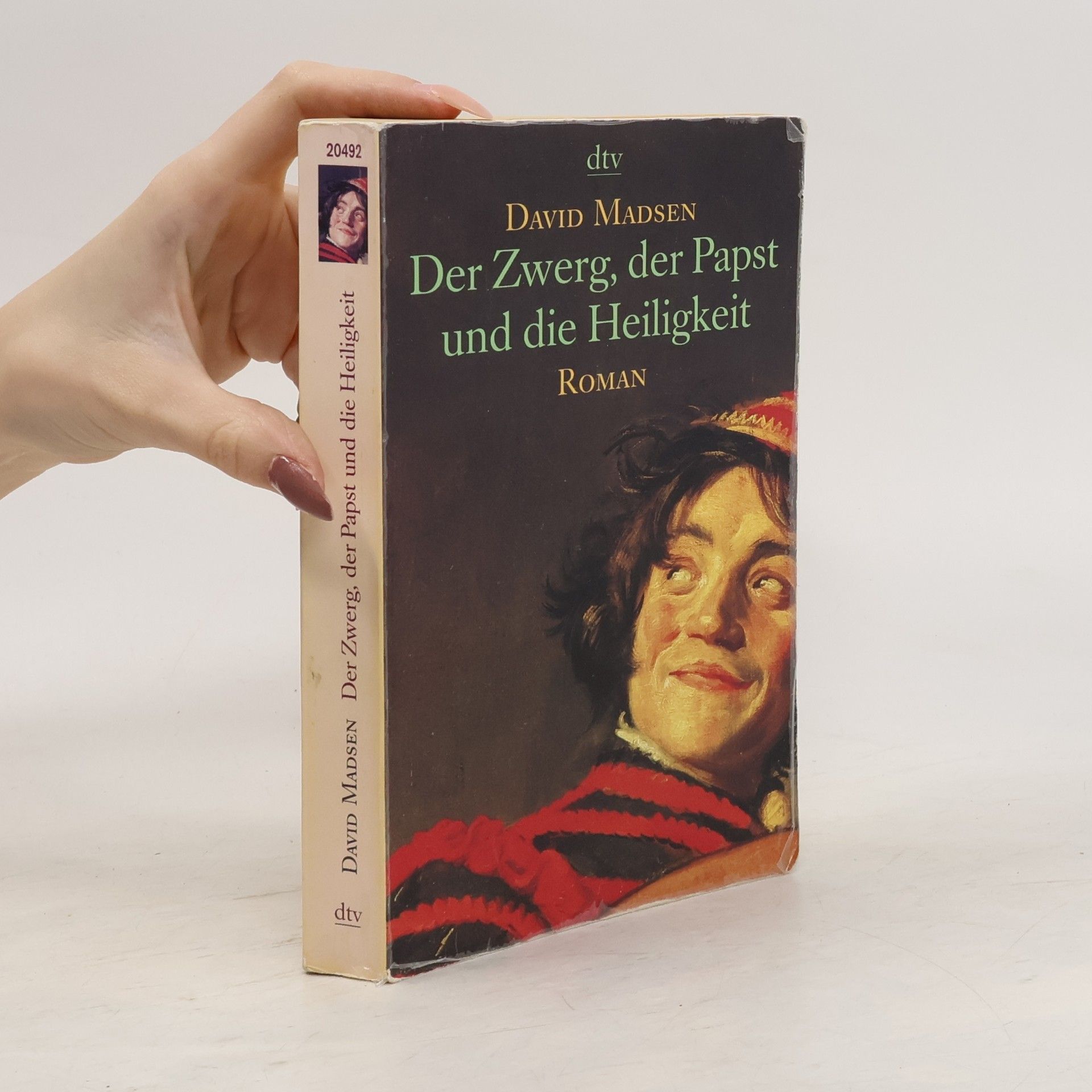 David Madsen Der Zwerg, der Papst und die Heiligkeit