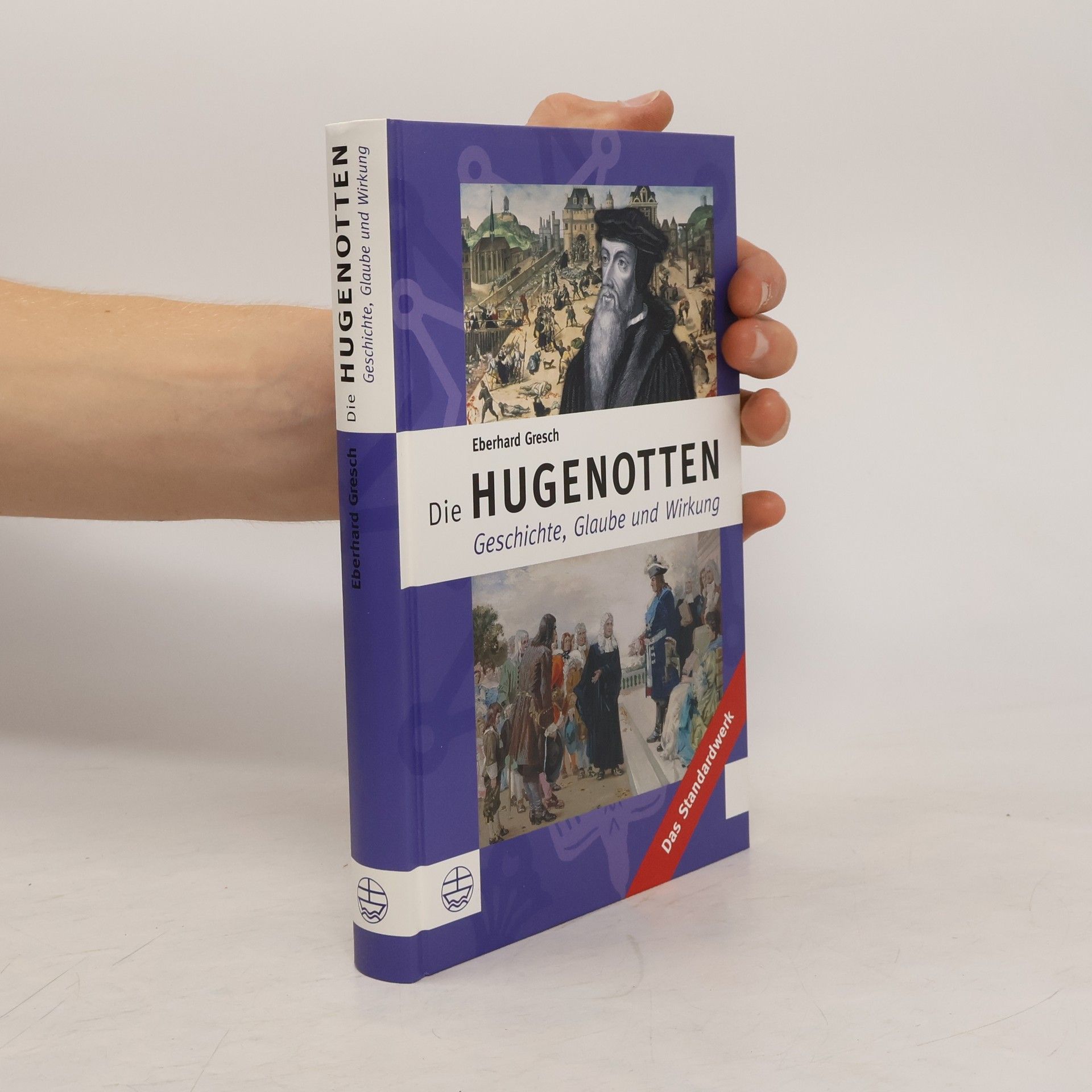 Eberhard Gresch Die Hugenotten
