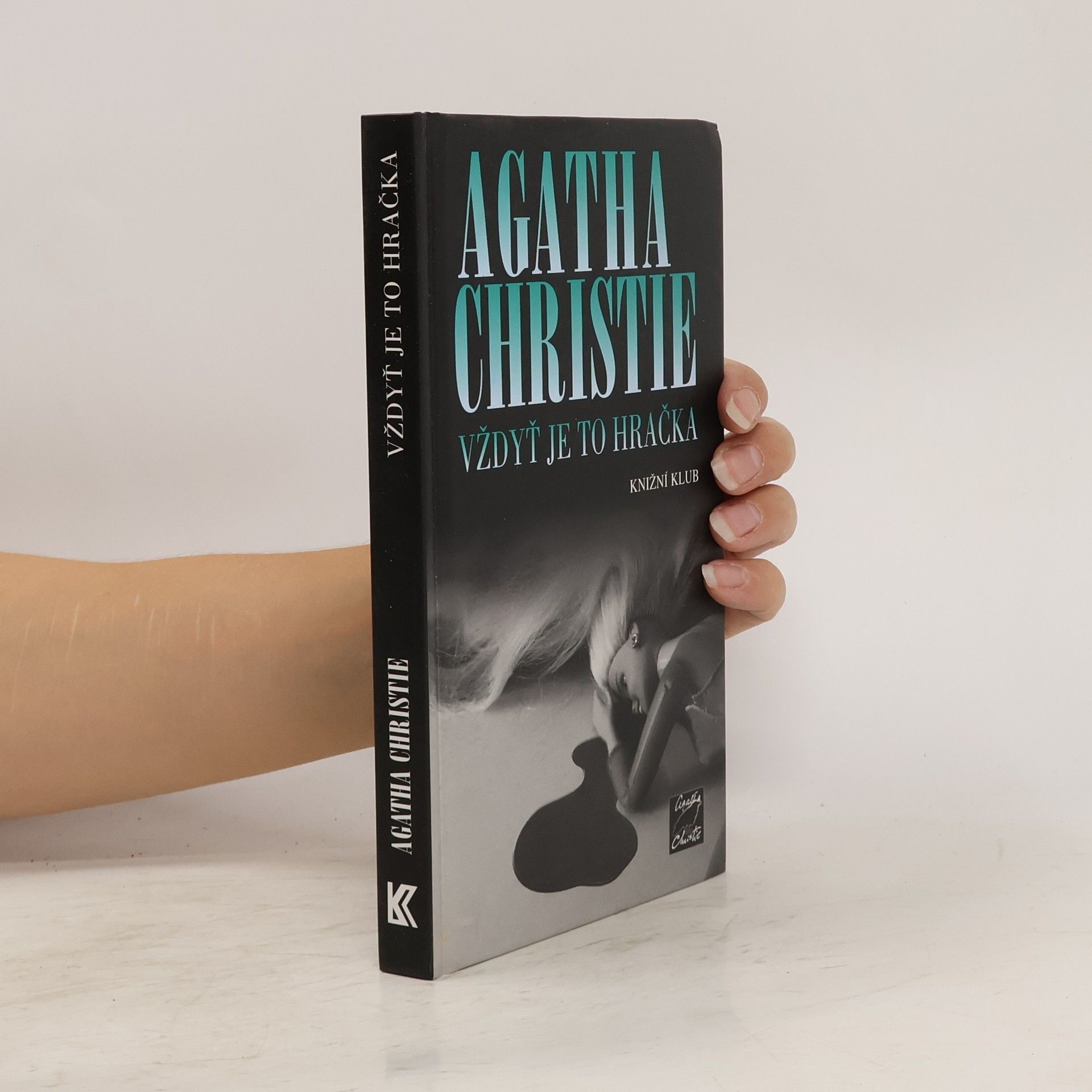 Agatha Christie Vždyť je to hračka