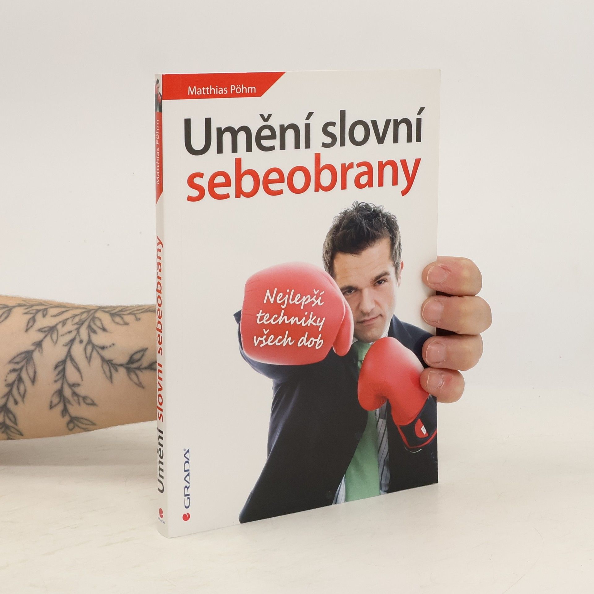 Mathias Pöhm Umění slovní sebeobrany