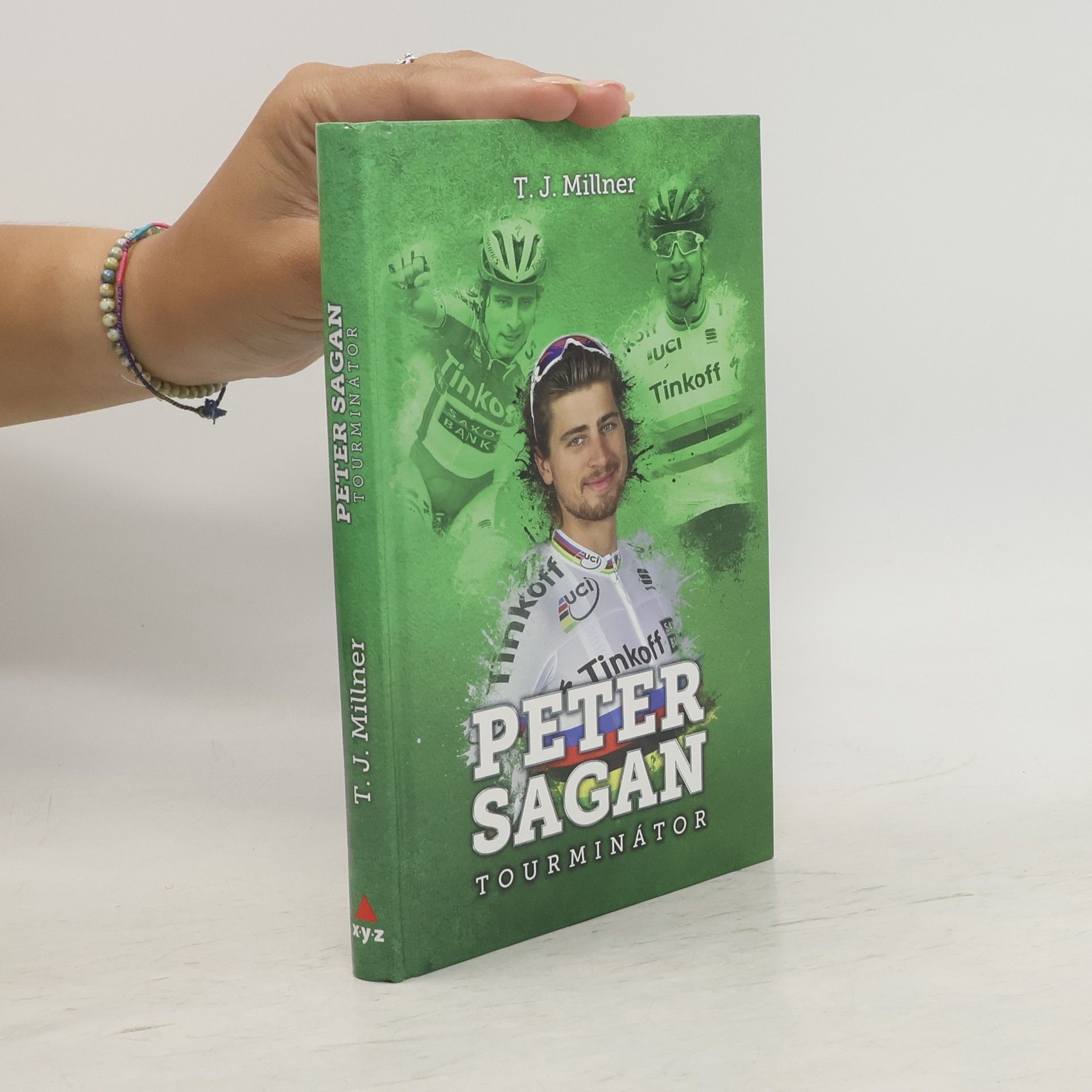T. J. Millner Peter Sagan: tourminátor