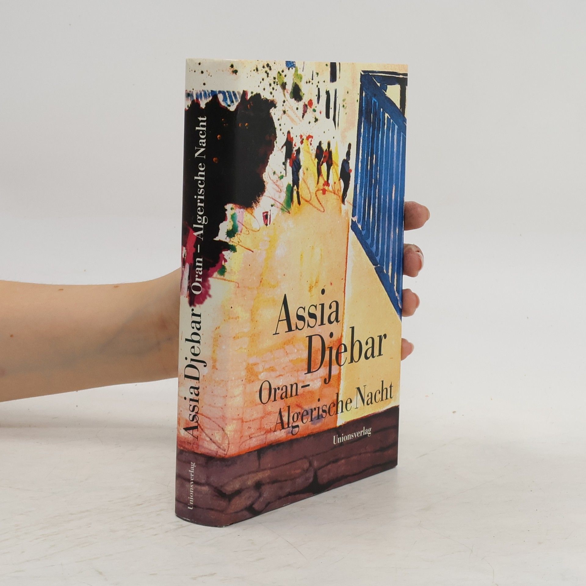 Assia Djebar Oran - Algerische Nacht