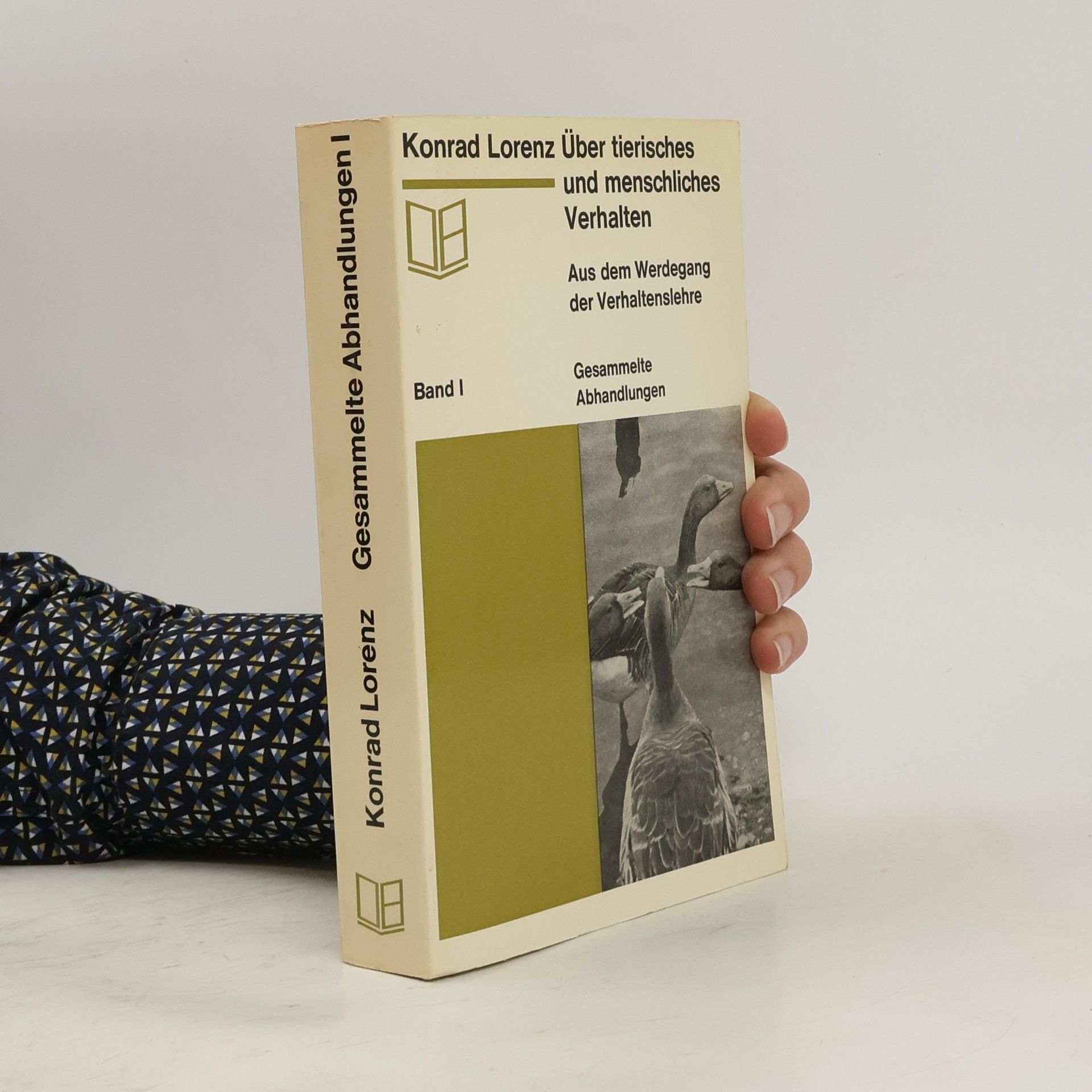 Konrad Lorenz Über tierisches und menschliches Verhalten. Band 1