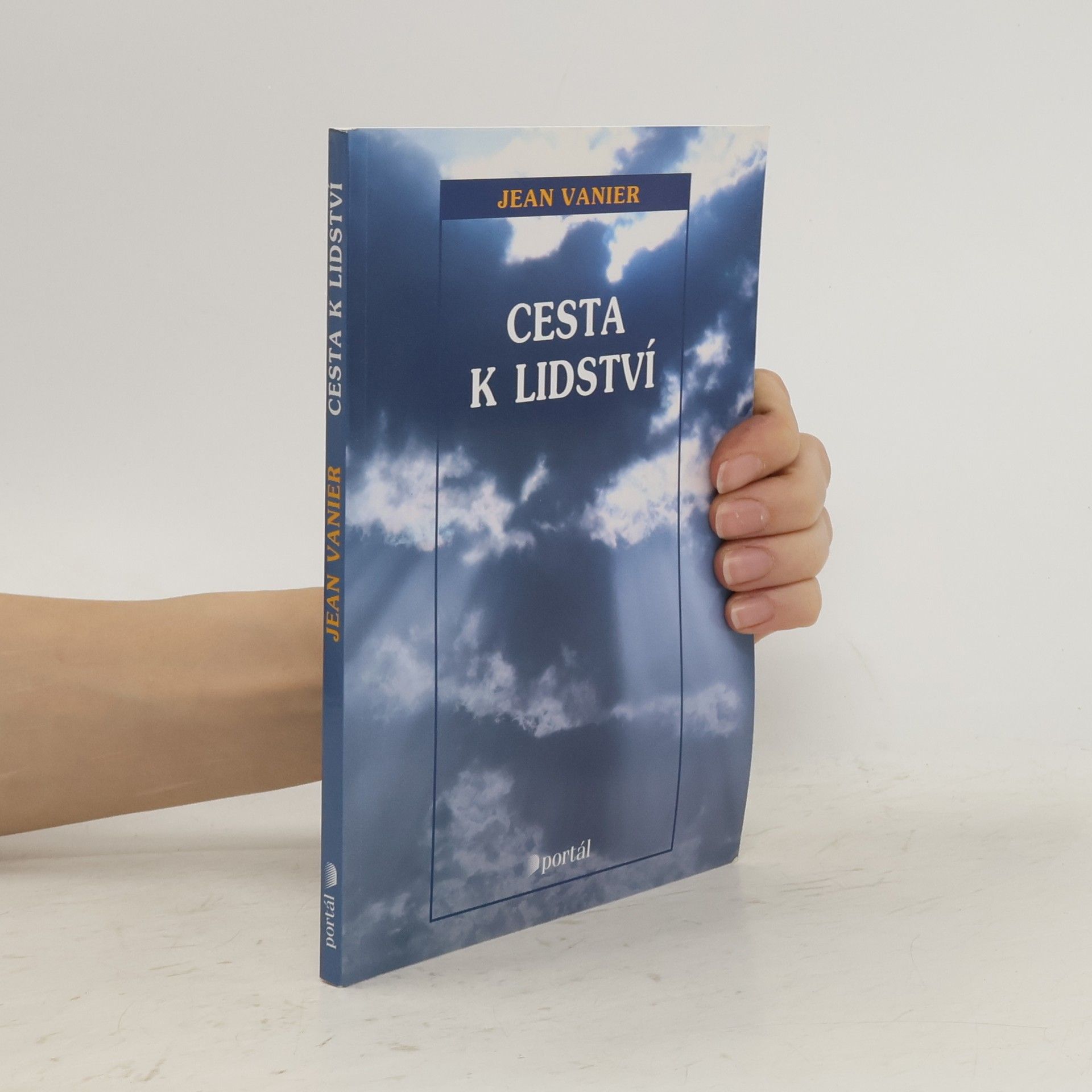 Jean Vanier Cesta k lidství