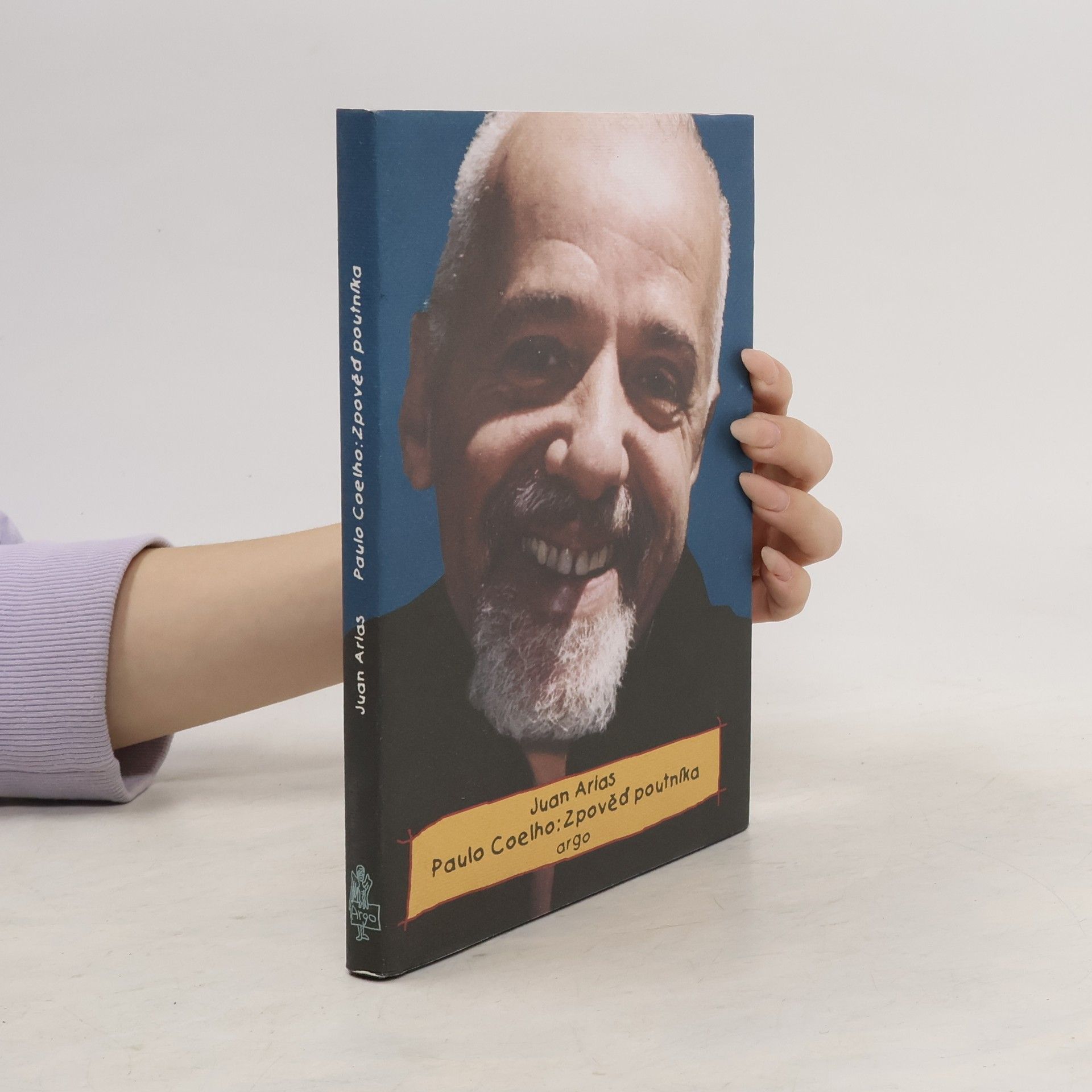 Juan Arias Paulo Coelho. Zpověď poutníka