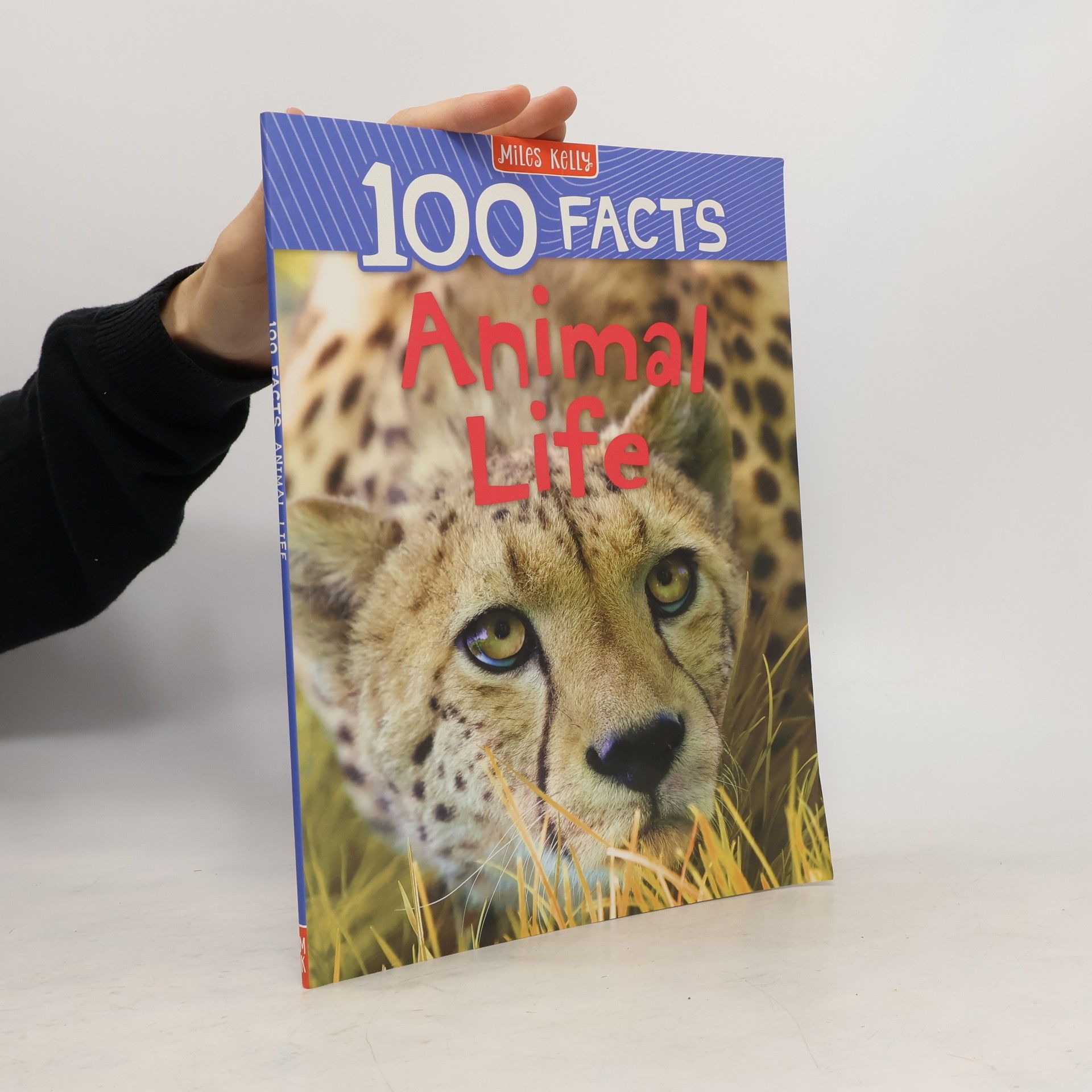 Kolektiv autorů 100 Facts Animal Life