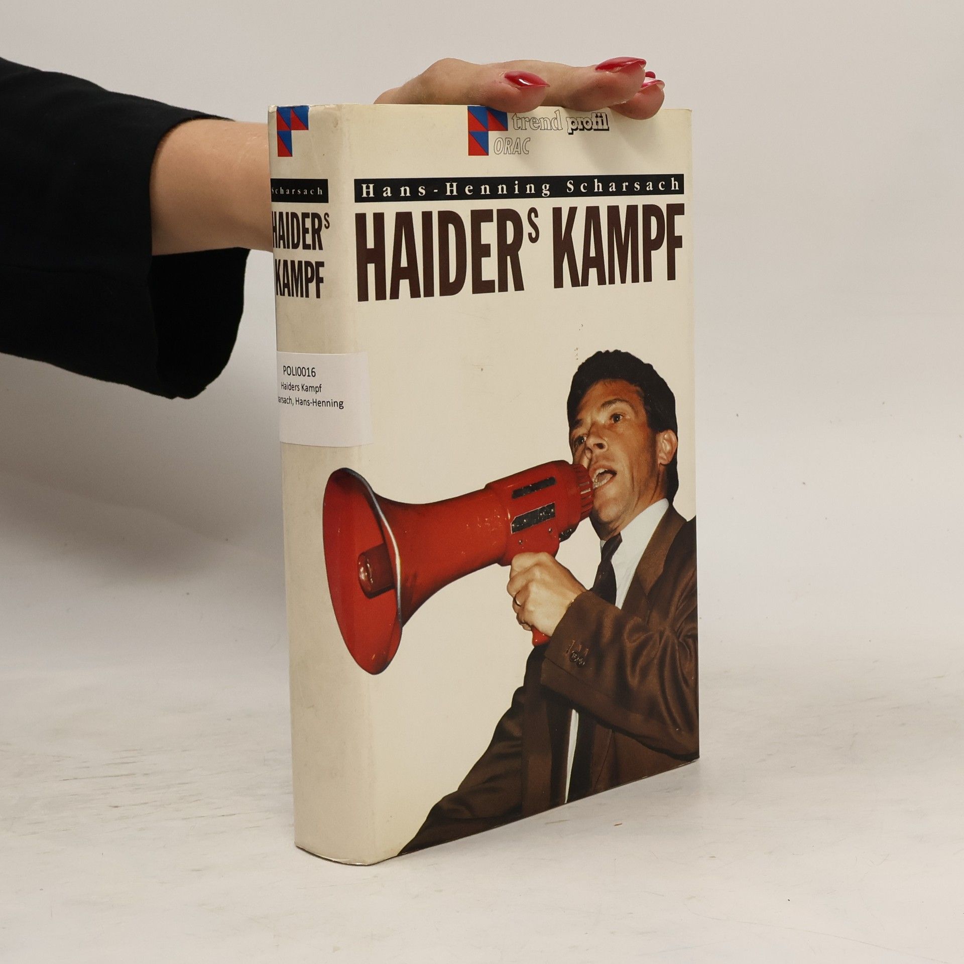 Hans-Henning Scharsach Haiders Kampf