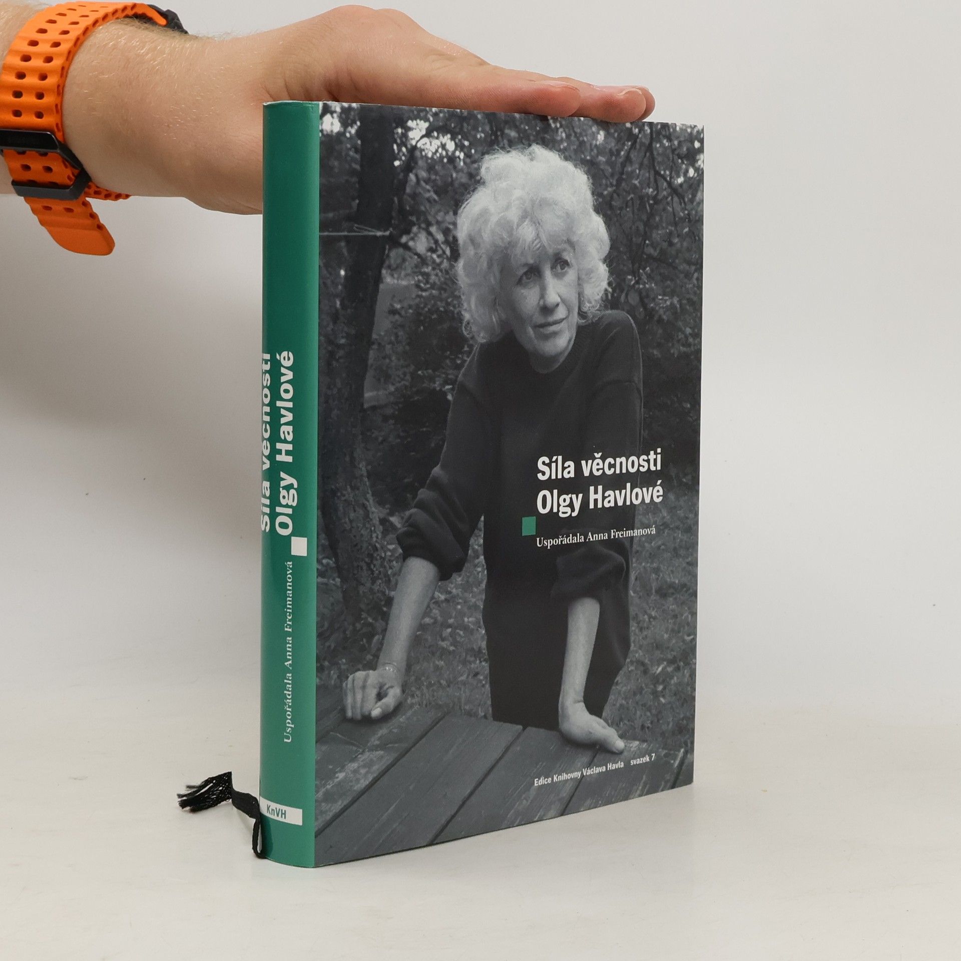 Anna Freimanová Síla věcnosti Olgy Havlové
