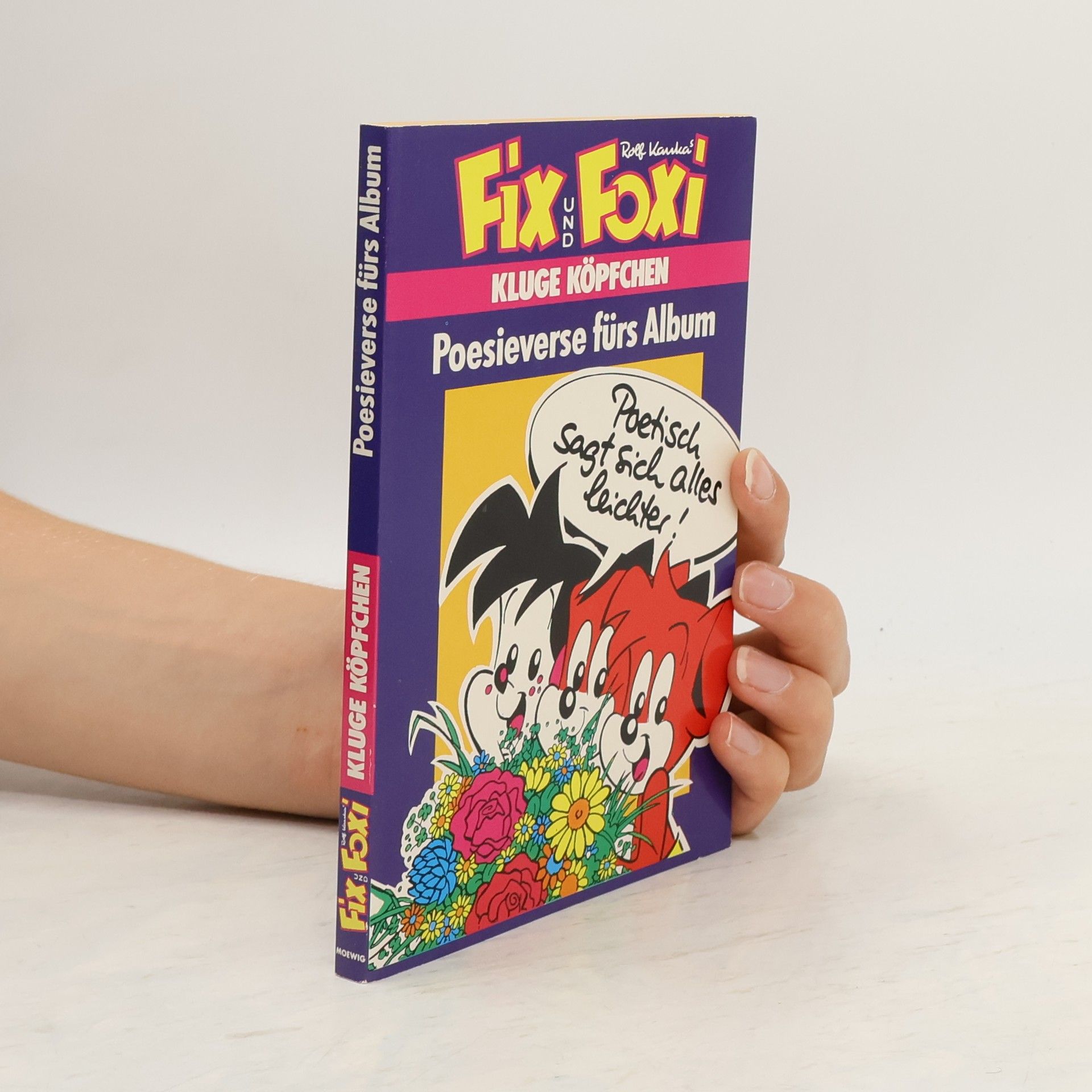Rolf Kauka Fix und Foxi, Kluge Köpfchen - Poesieverse fürs Album
