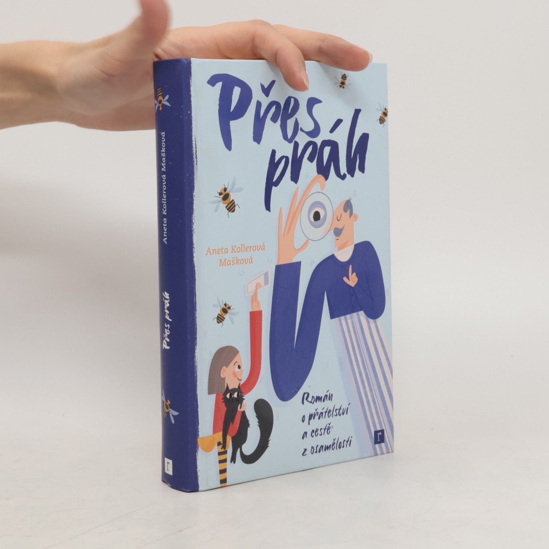 Aneta Kollerová Mašková Přes práh