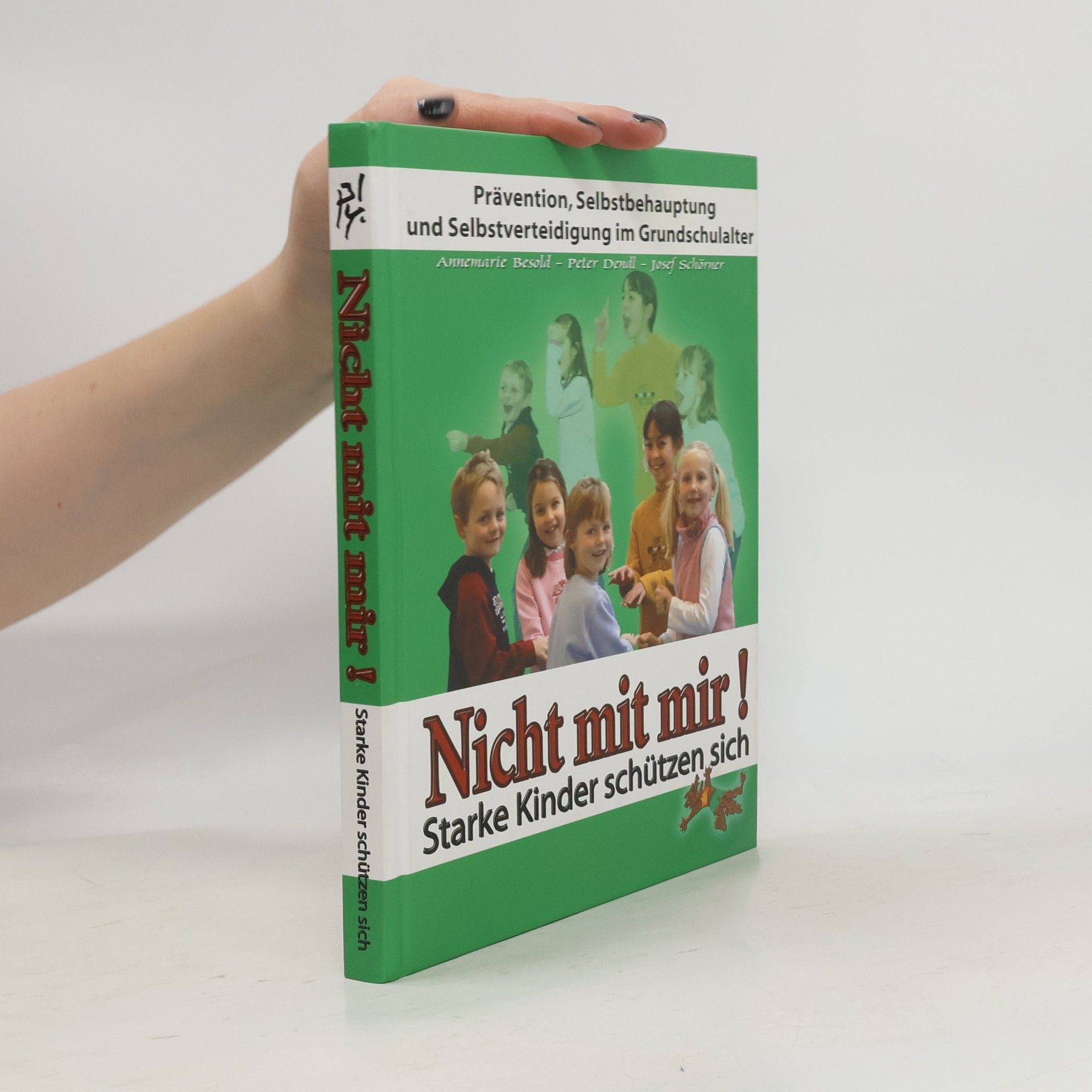 Annemarie Besold Nicht mit mir!