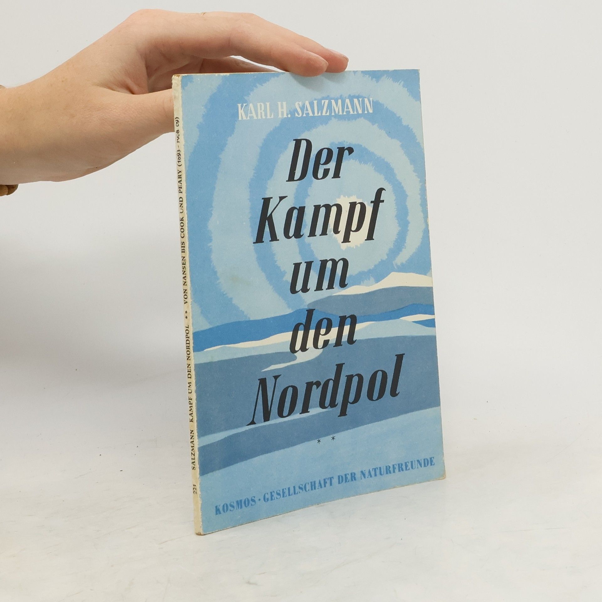 Karl H. Salzmann Der Kampf um den Nordpol
