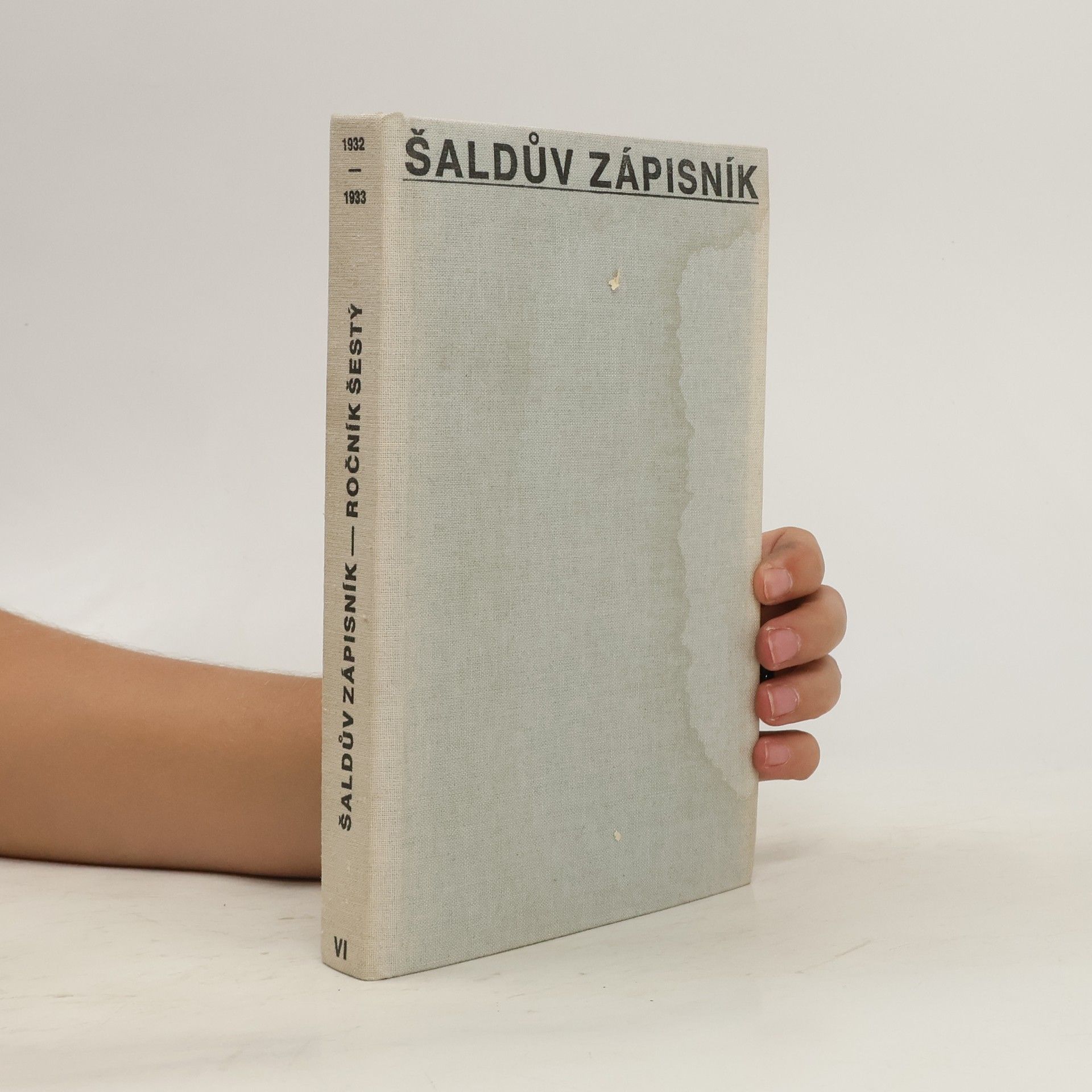 Collectif d'auteurs Šaldův zápisník - ročník šestý