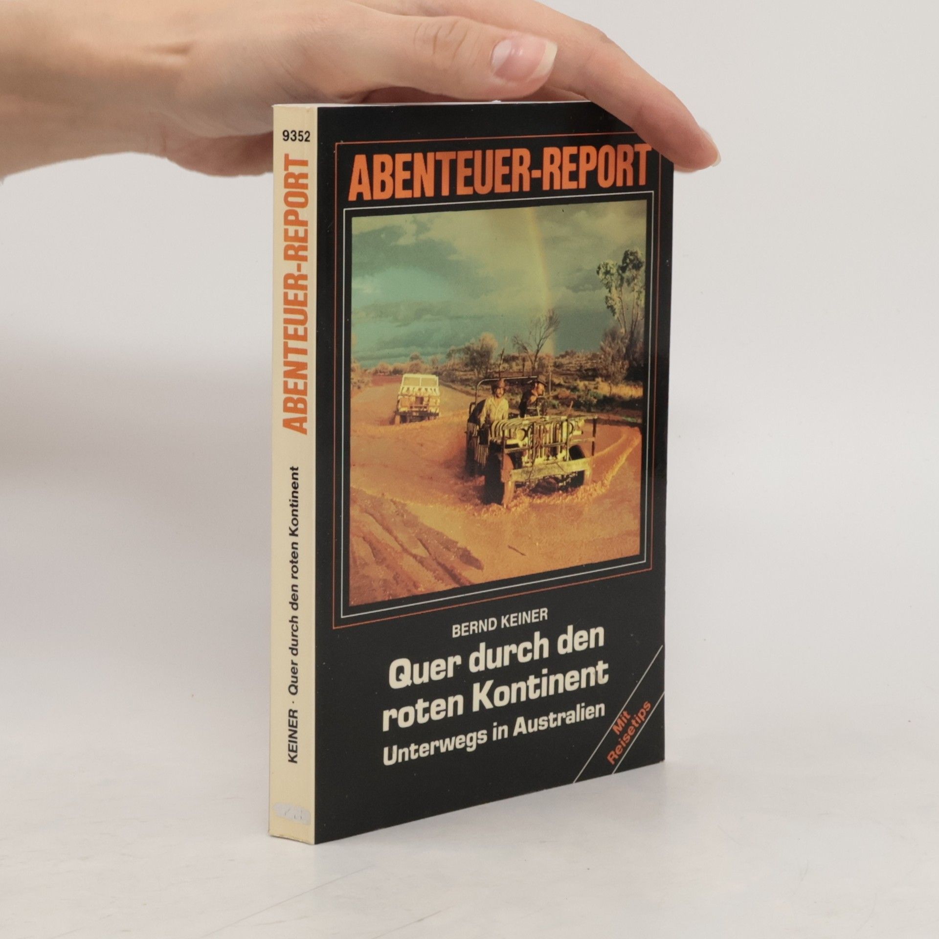 Bernd Keiner Quer durch den roten Kontinent