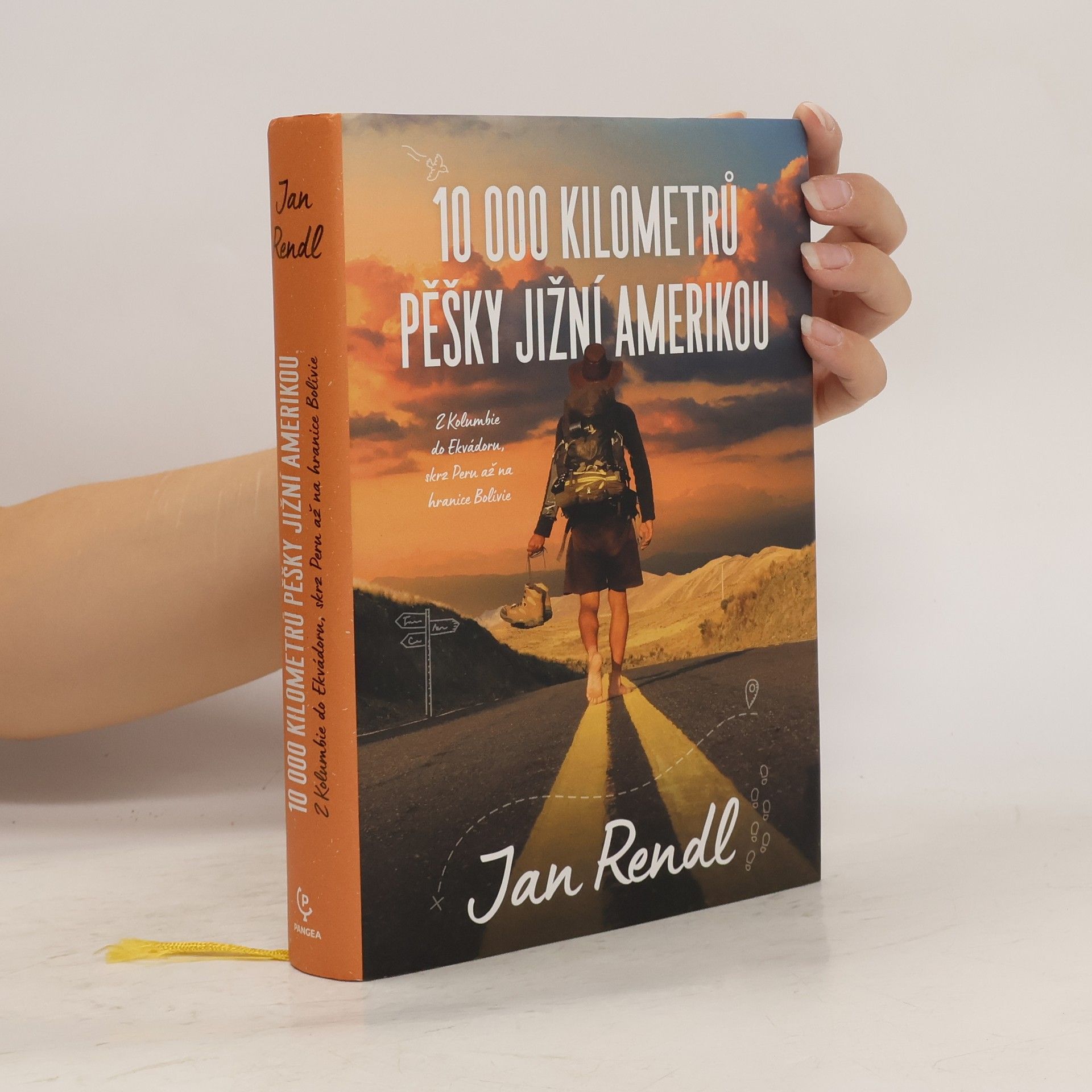 Jan Rendl 10 000 kilometrů pěšky Jižní Amerikou. Z Kolumbie do Ekvádoru, skrz Peru až na hranice Bolívie