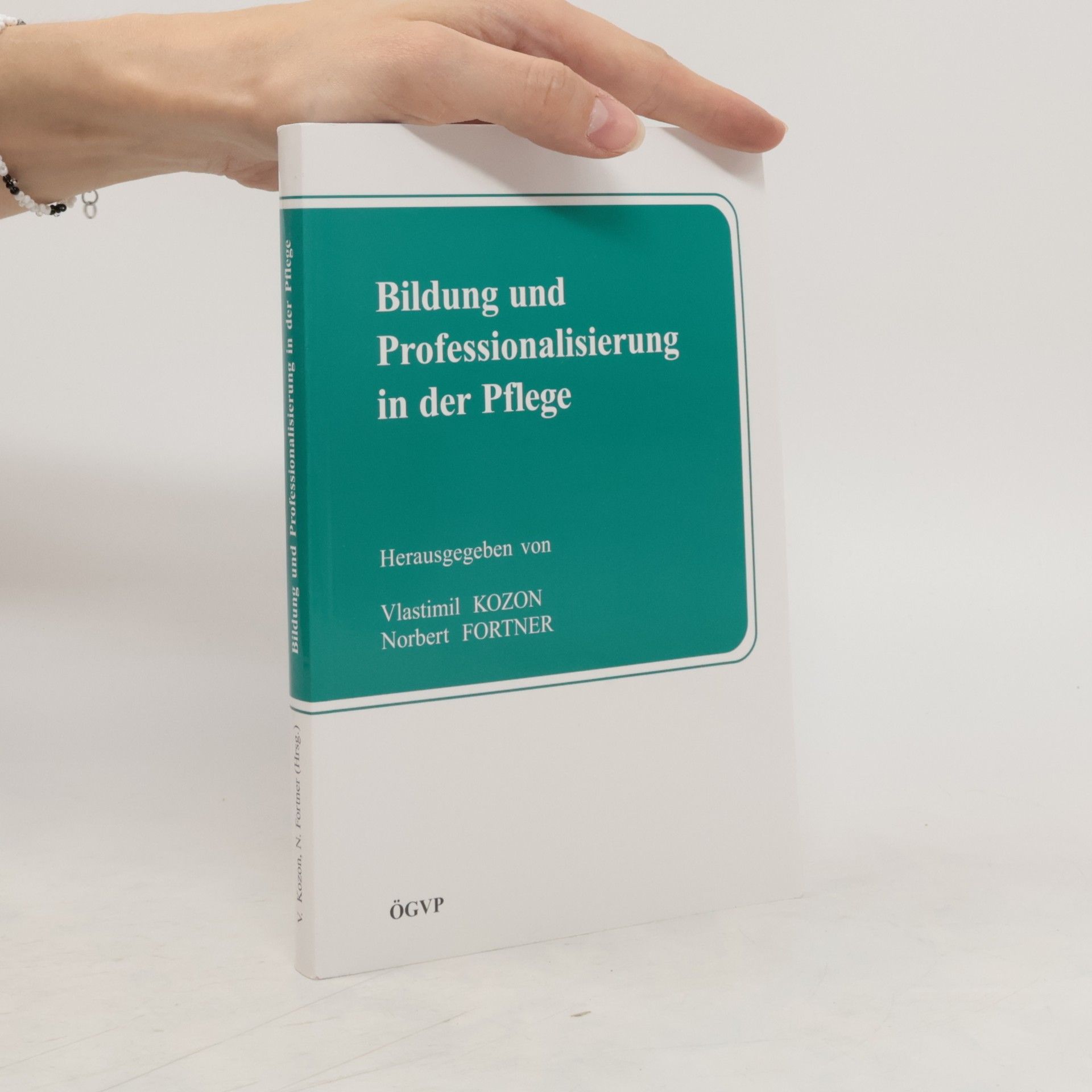 Vlastimil Kozon Bildung und Professionalisierung in der Pflege