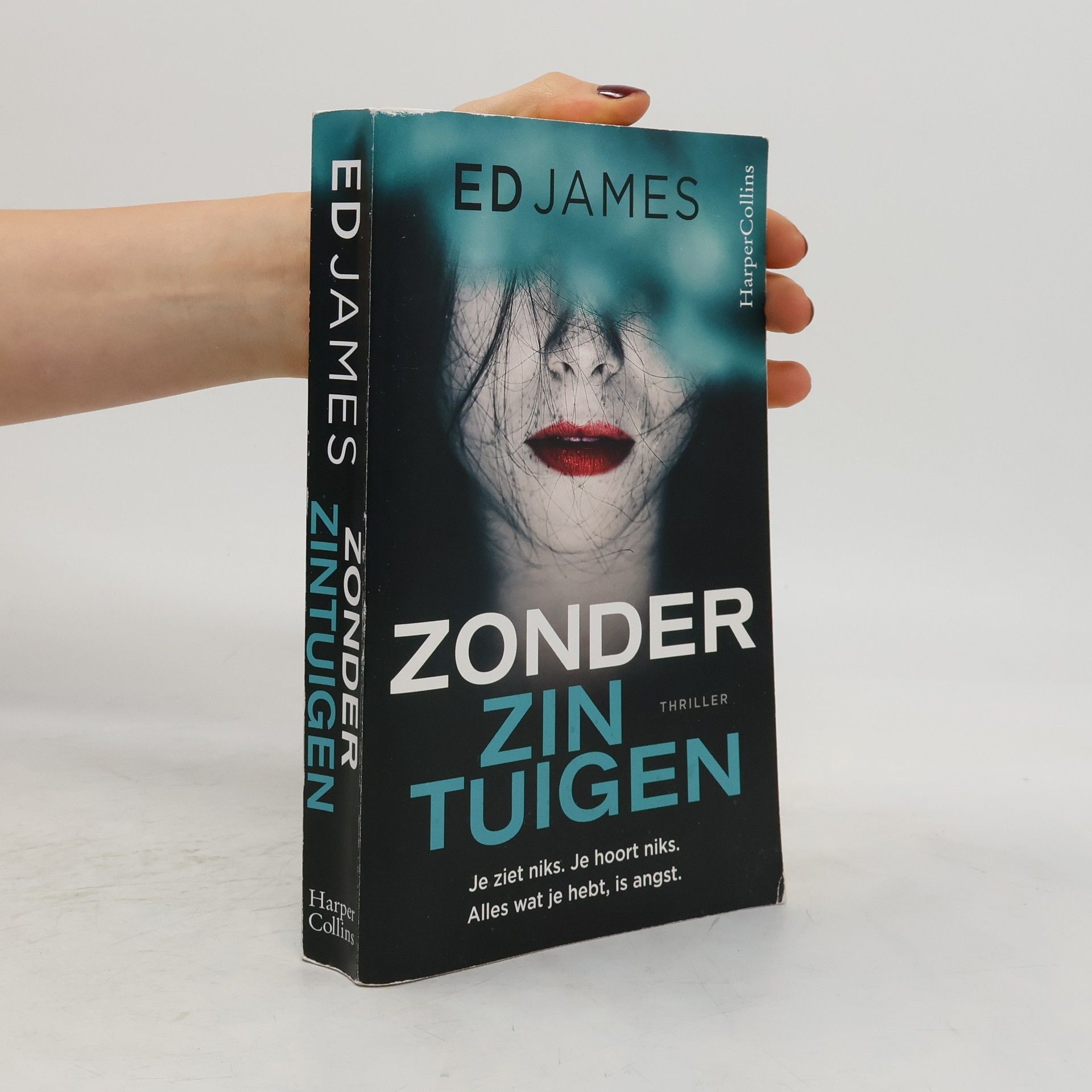 Ed James Zonder Zintuigen