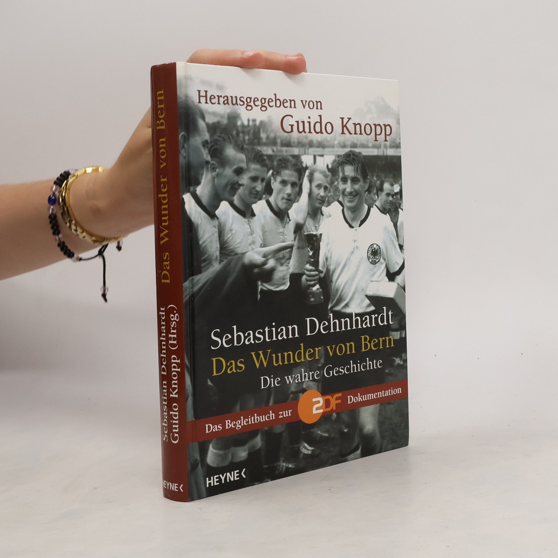 Sebastian Dehnhardt Das Wunder von Bern