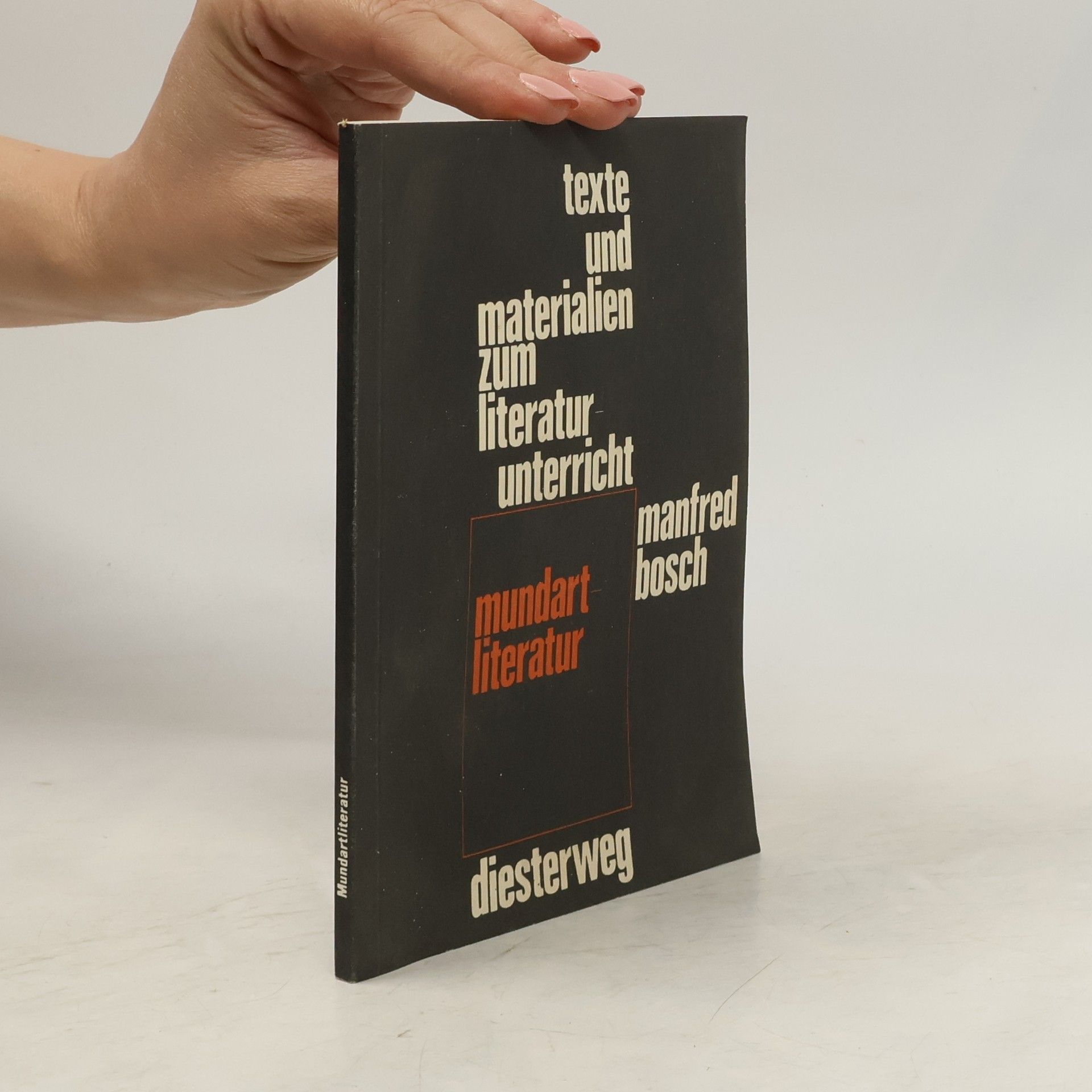 Manfred Bosch Mundartliteratur