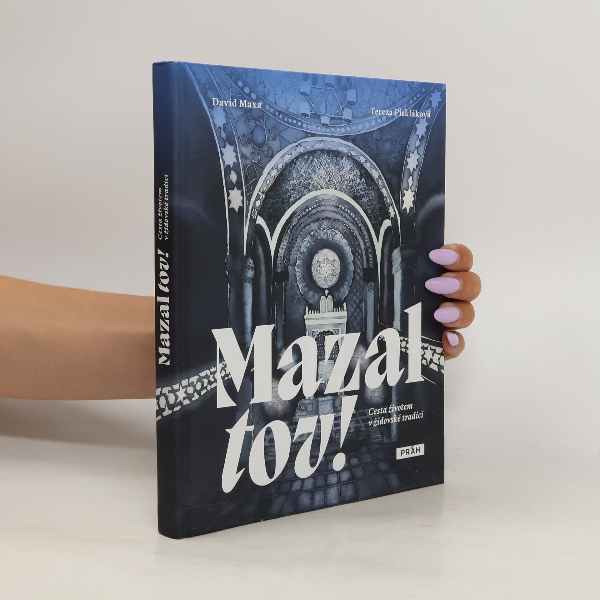 David Maxa Mazal tov! Cesta životem v židovské tradici