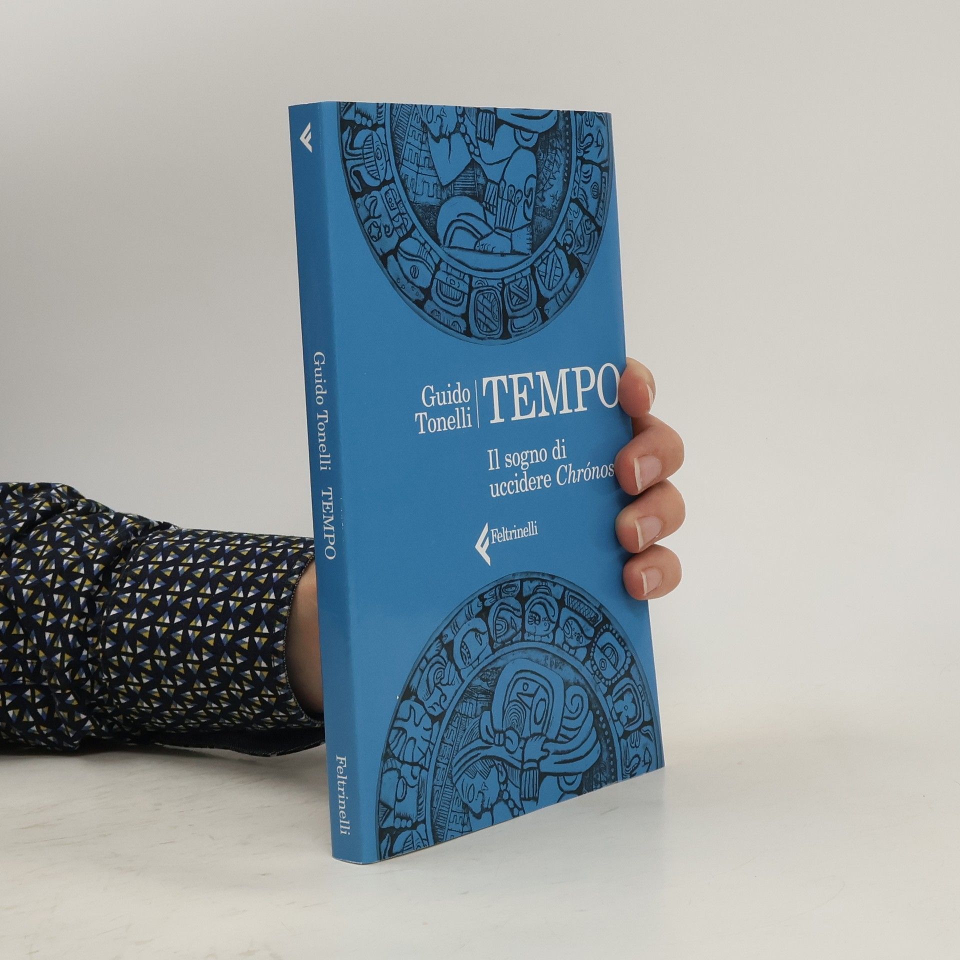 Guido Tonelli Tempo. Il sogno di uccidere Chrónos