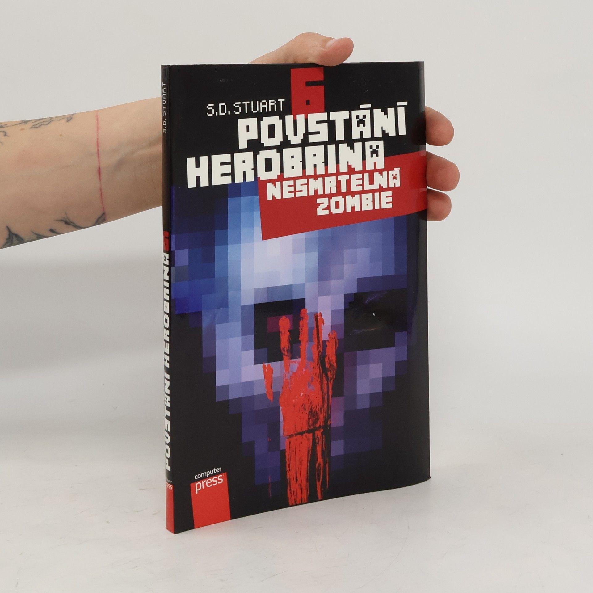 Stuart Dean Povstání Herobrina 6. Nesmrtelná zombie
