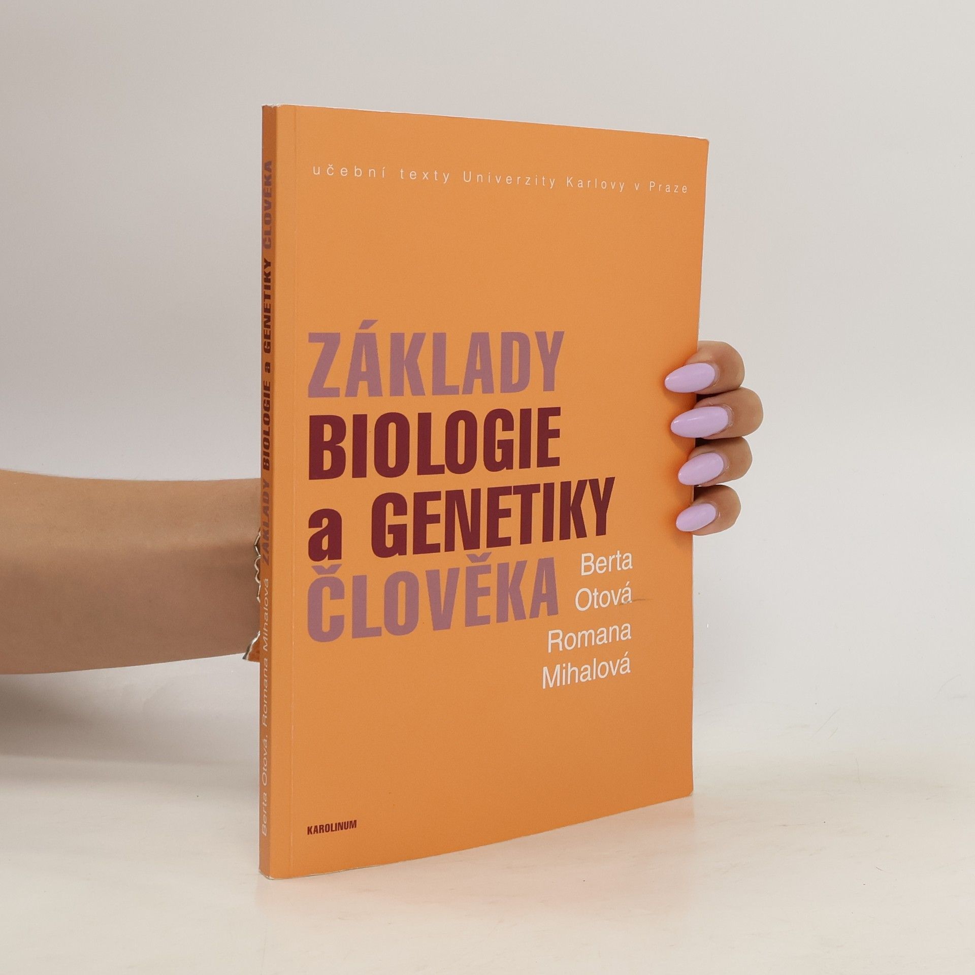Berta Otová Základy biologie a genetiky člověka