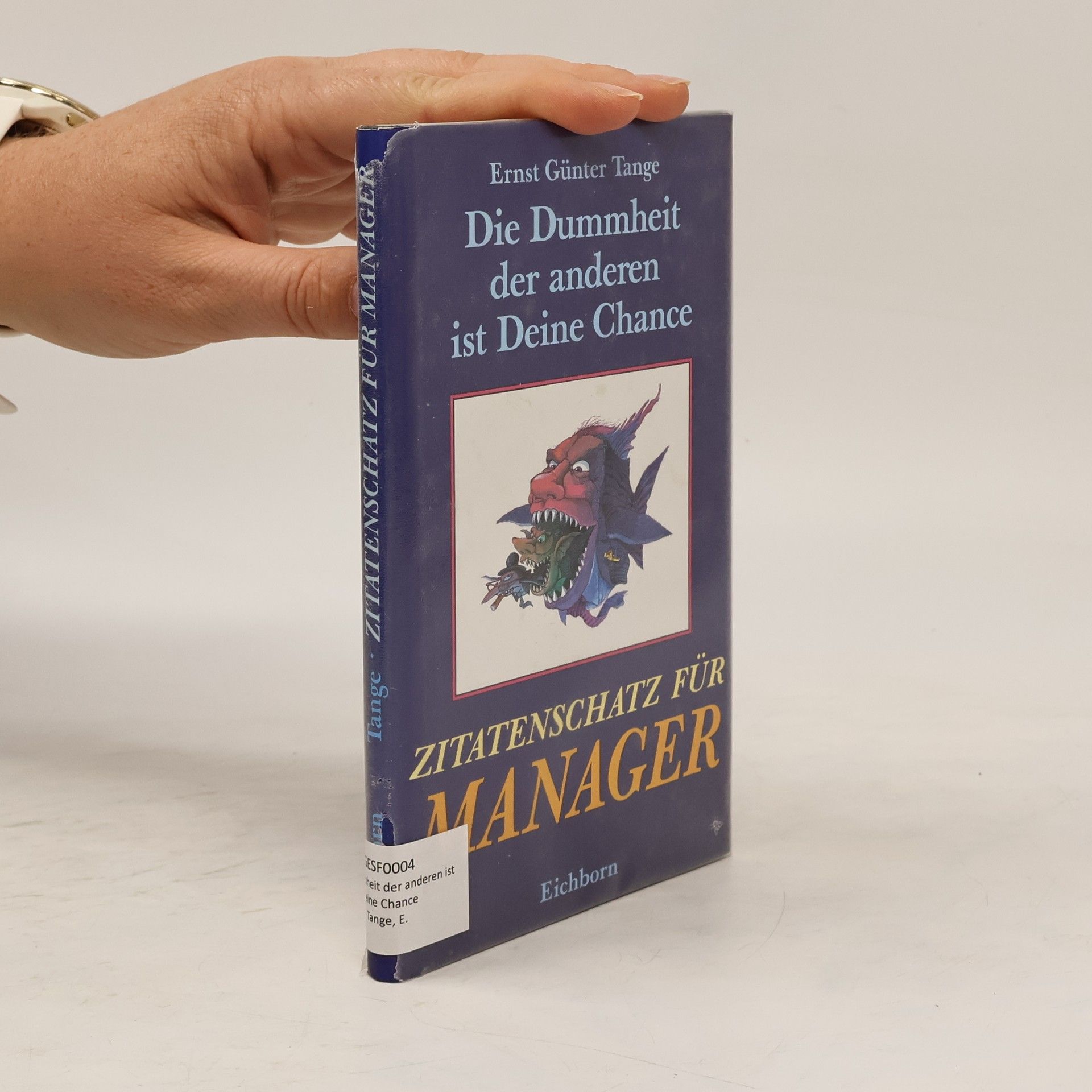 Autorenkollektiv Die Dummheit der anderen ist deine Chance