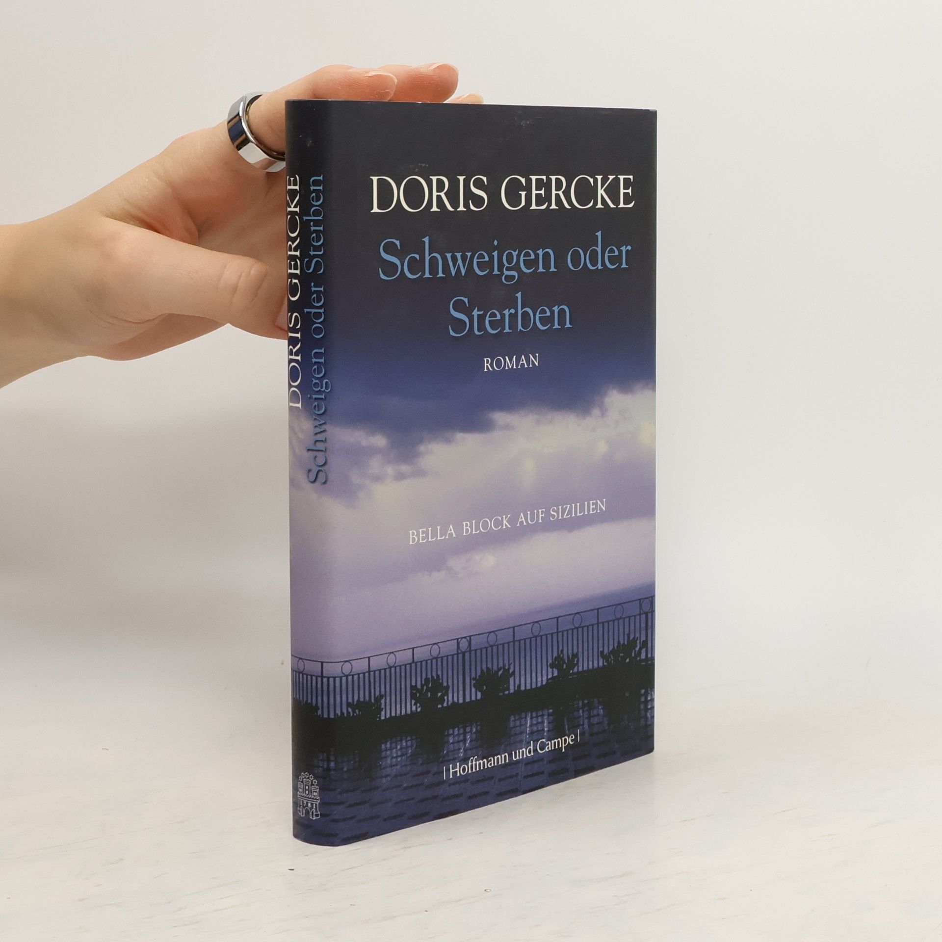 Doris Gercke Schweigen oder Sterben