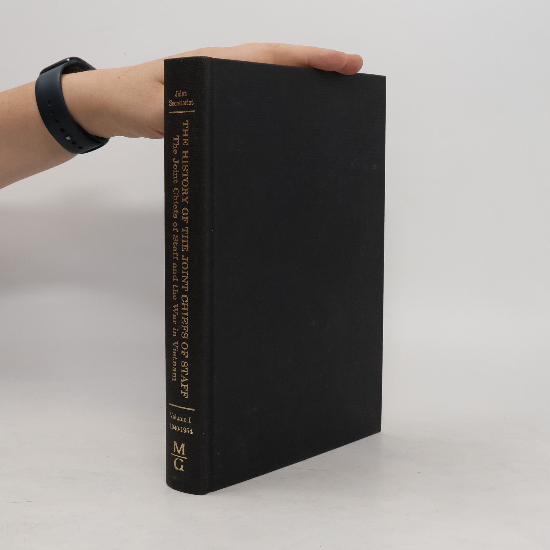 Michael Glazier Inc The History of the Joint Chiefs of Staff