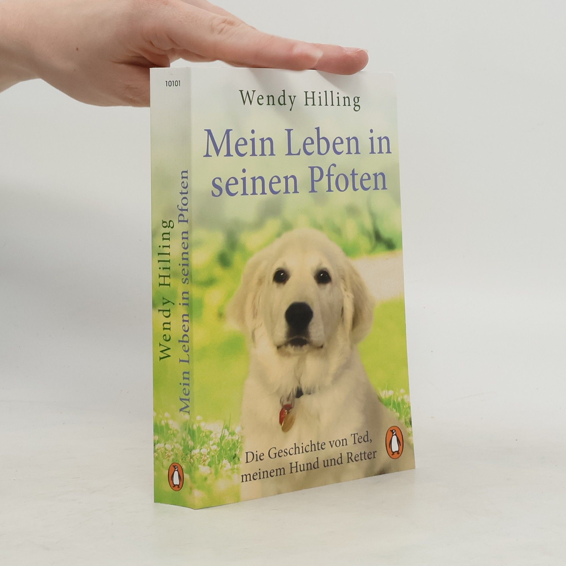 Wendy Hilling Mein Leben in seinen Pfoten