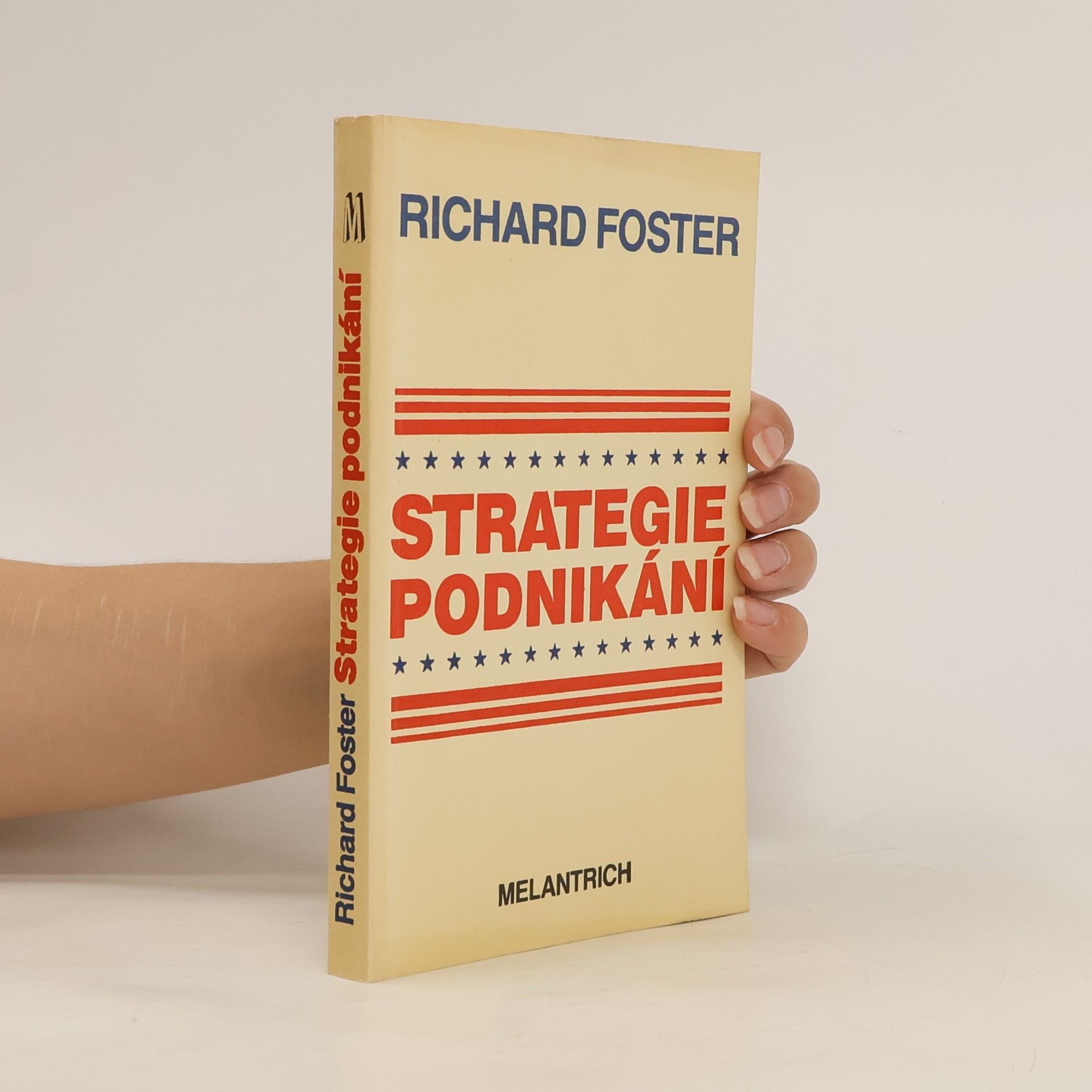 Richard N. Foster Strategie podnikání