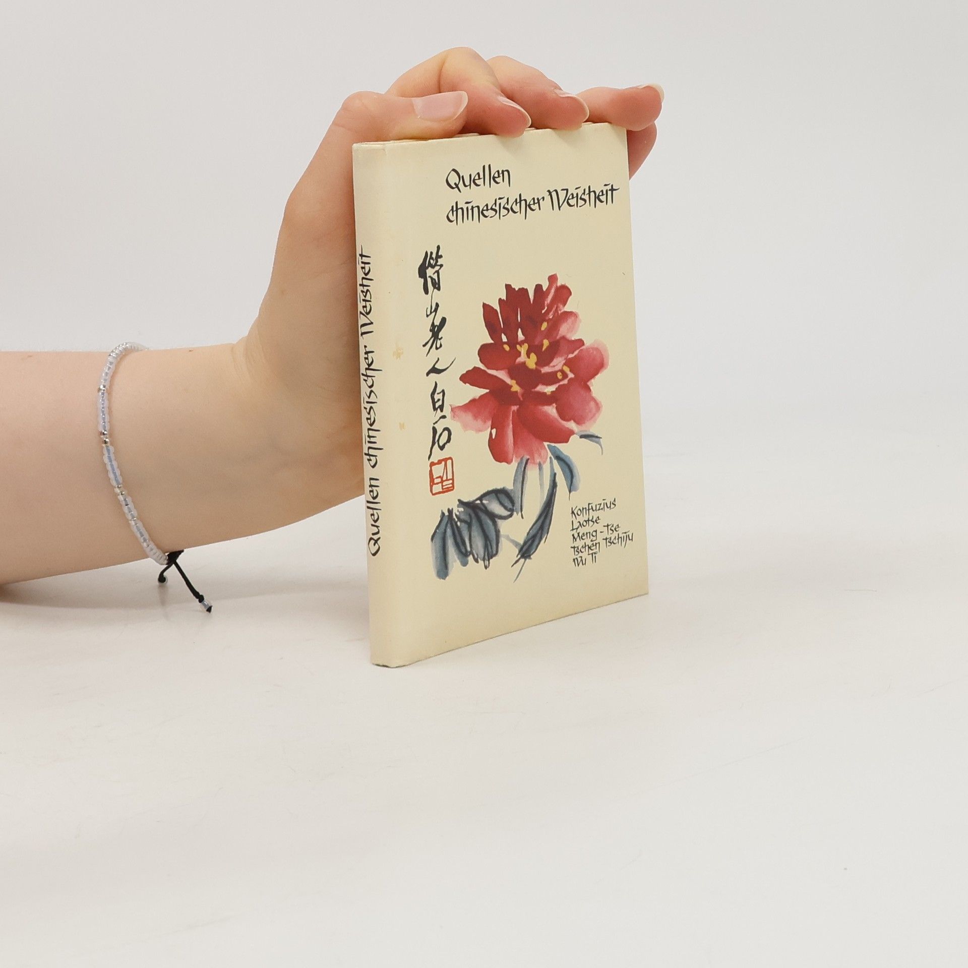 Autorenkollektiv Quellen chinesischer Weisheit