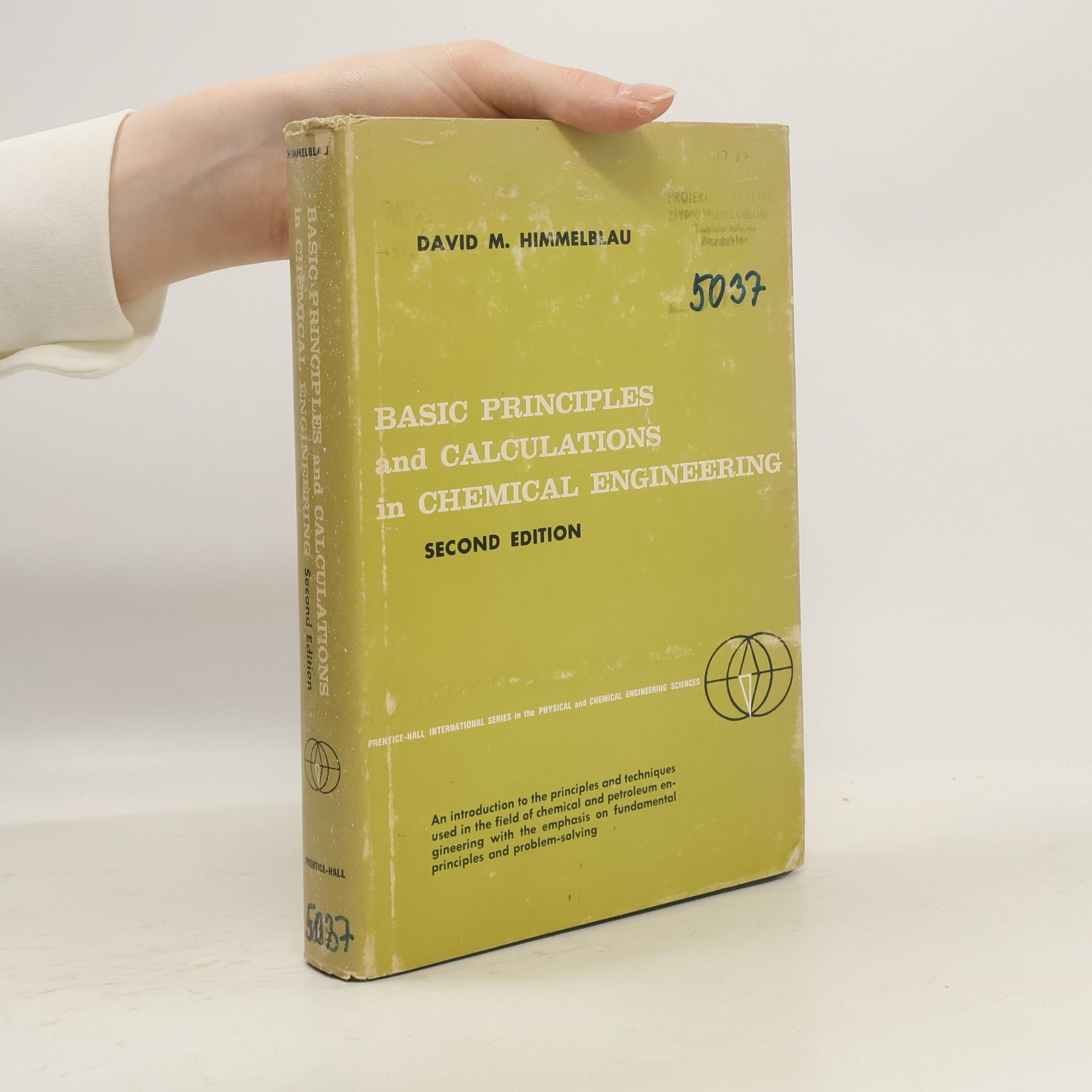 David Mautner Himmelblau Basic Principles and Calculations in Chemical Engineering
