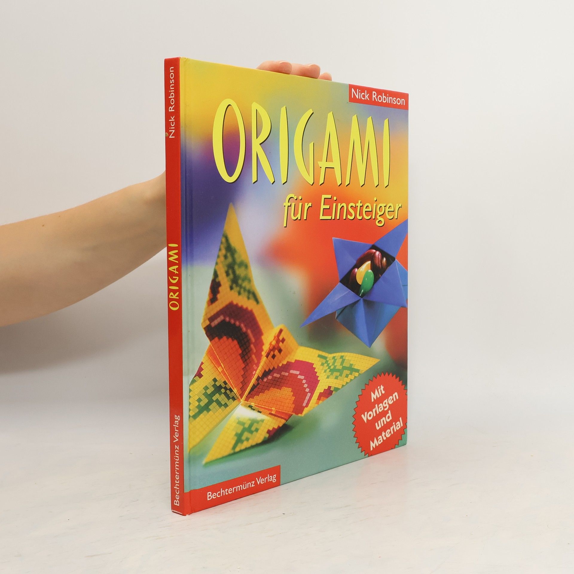 Nick N. Robinson Origami für Einsteiger