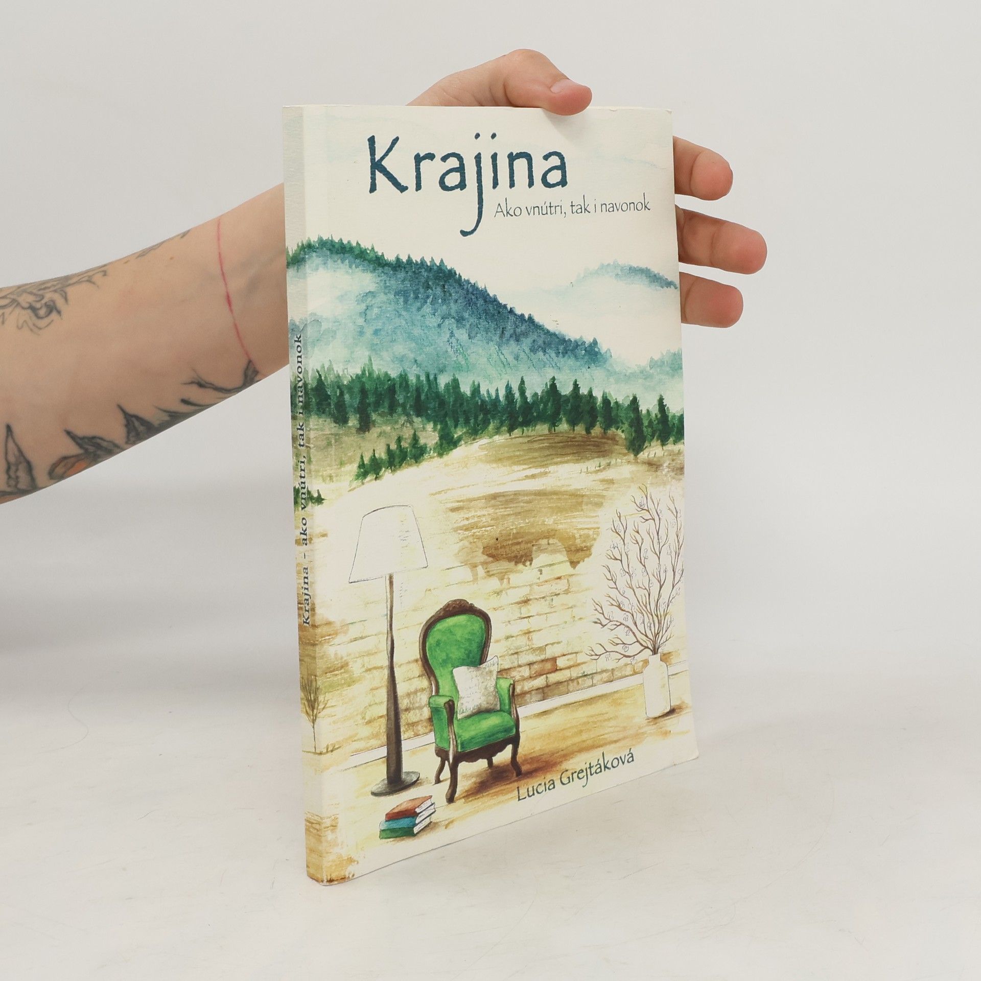 Lucia Grejtáková Krajina – ako vnútri, tak i navonok