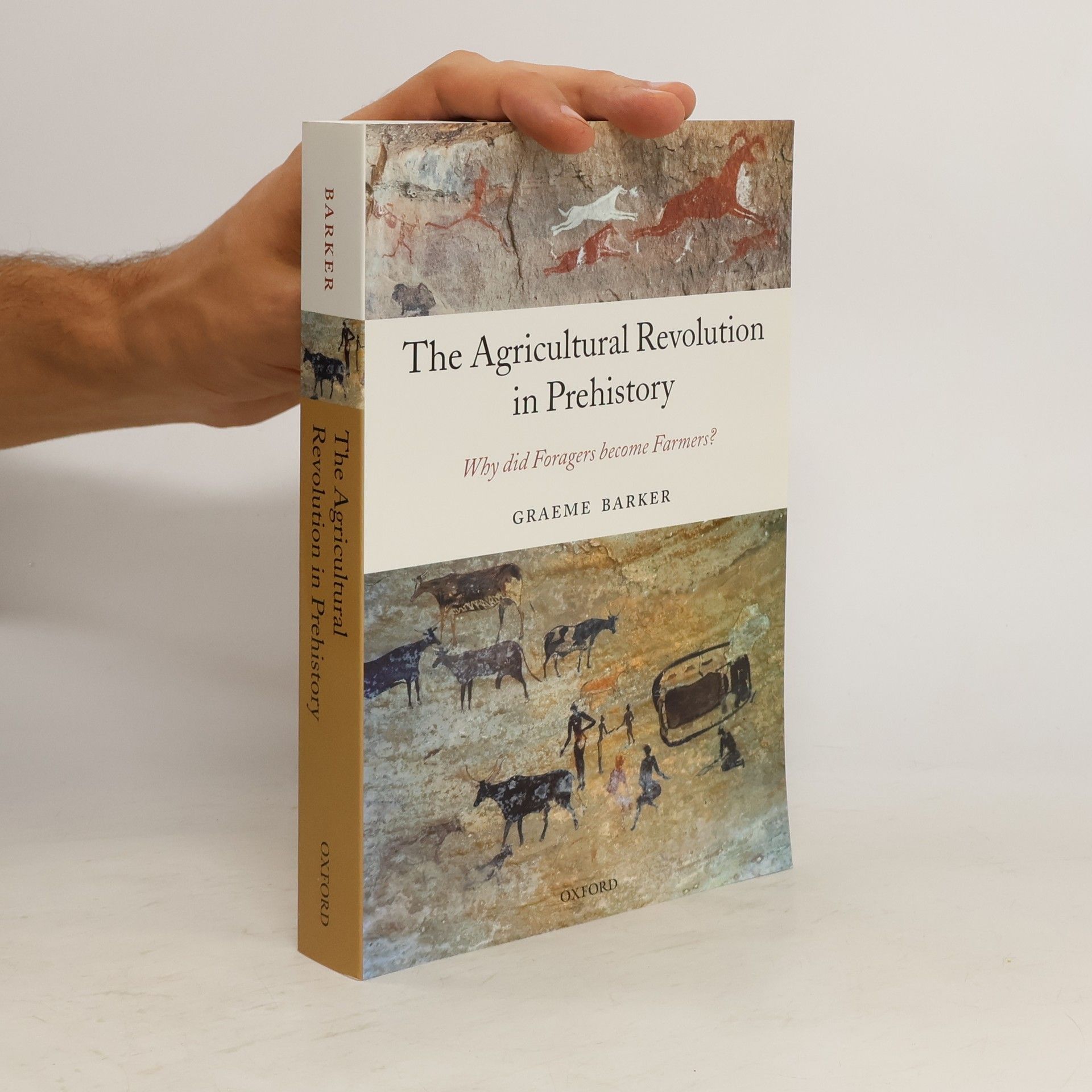 Graeme Barker The Agricultural Revolution in Prehistory