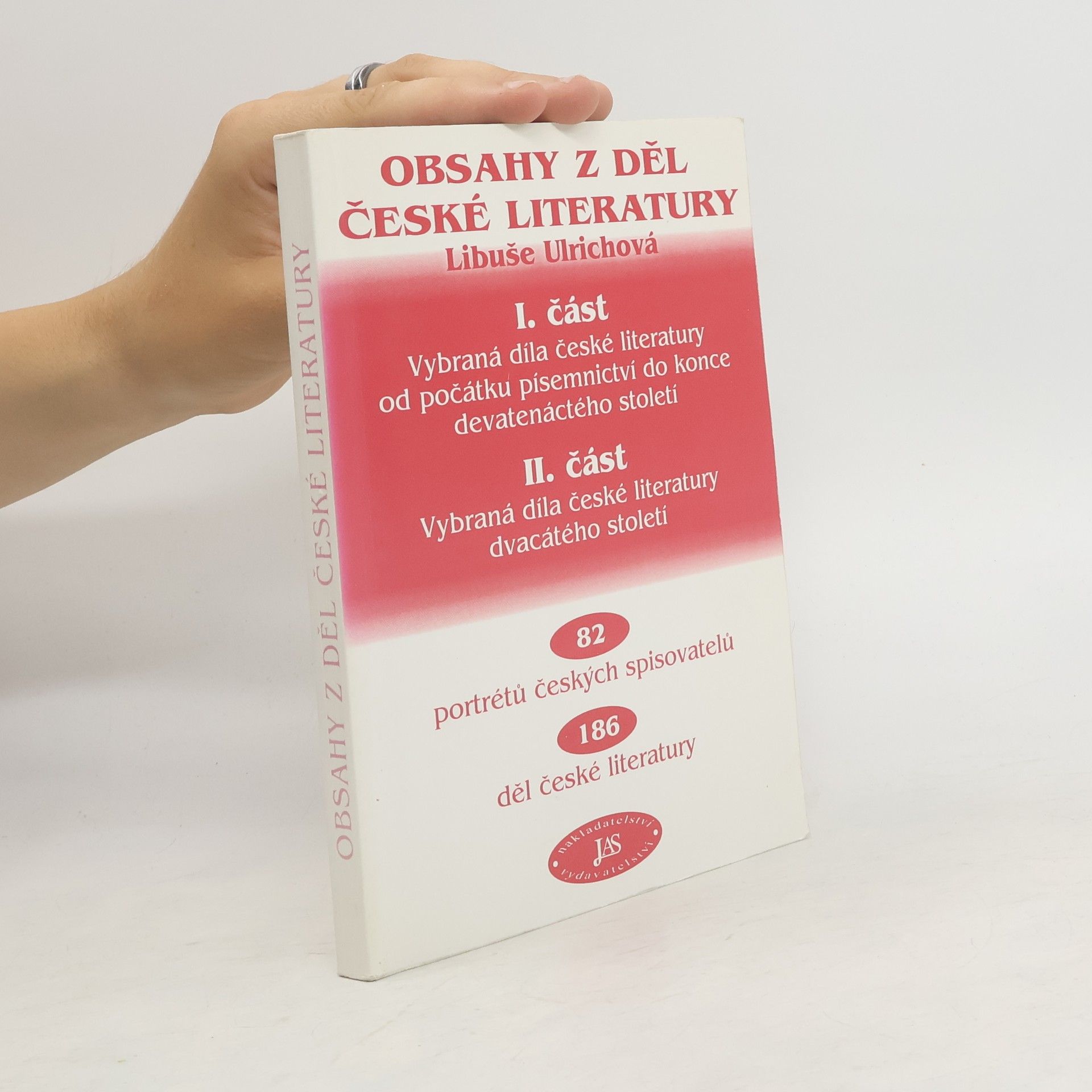 Libuše Ulrichová Obsahy z děl české literatury. I. + II. část