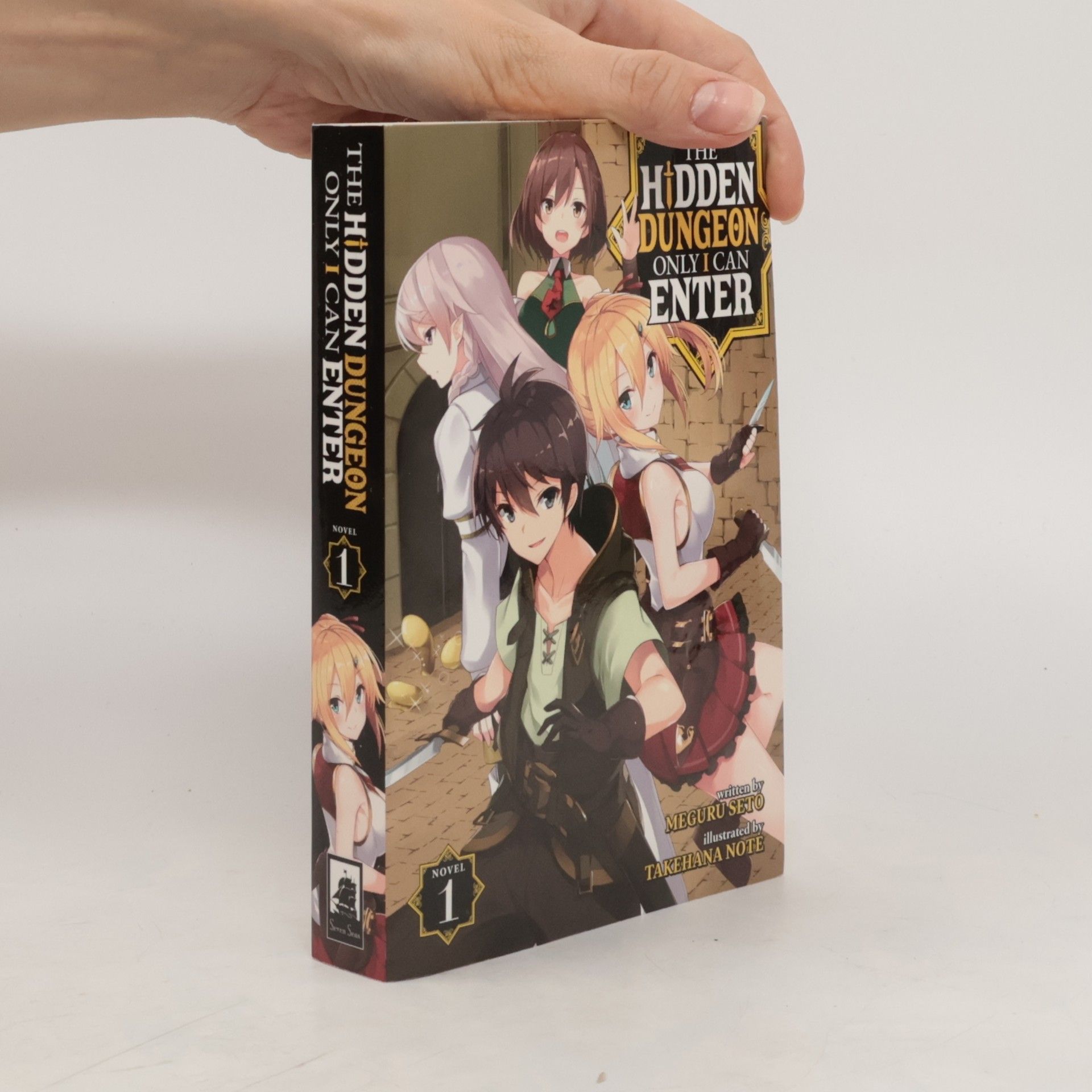 Meguru Seto The Hidden Dungeon Only I Can Enter  Vol. 1