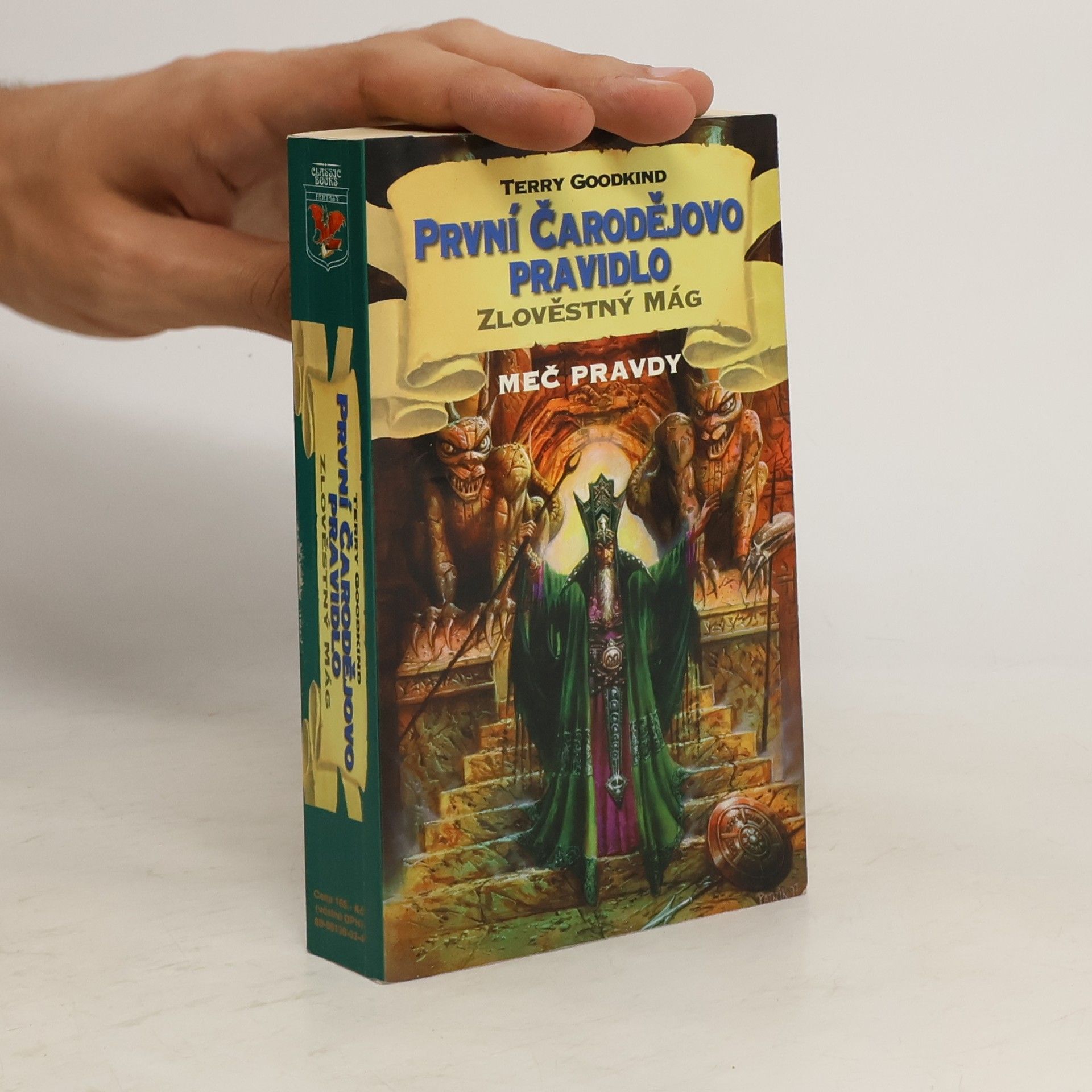 Terry Goodkind První čarodějovo pravidlo. Zlověstný mág