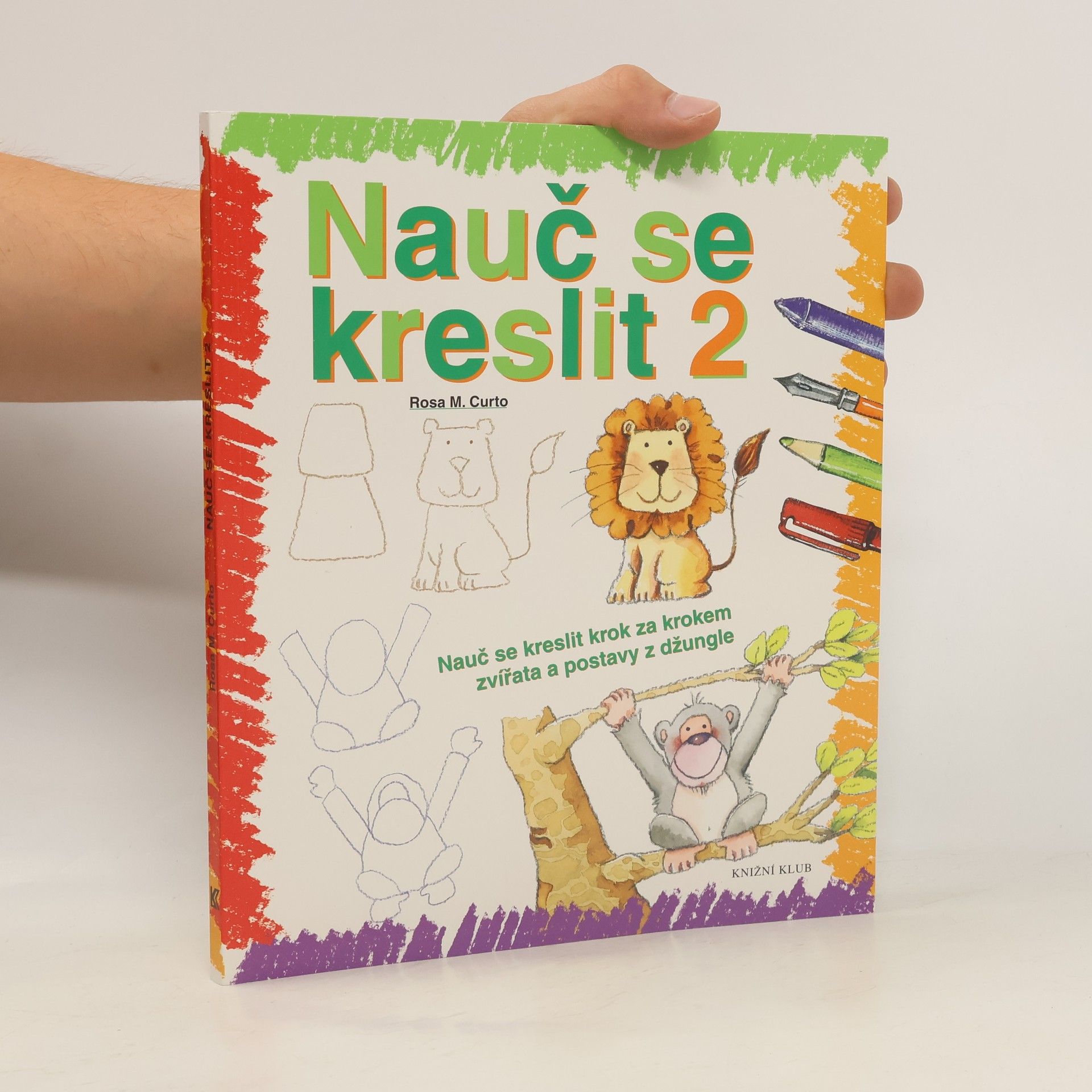 Rosa María Curto Nauč se kreslit krok za krokem zvířata a postavy z džungle