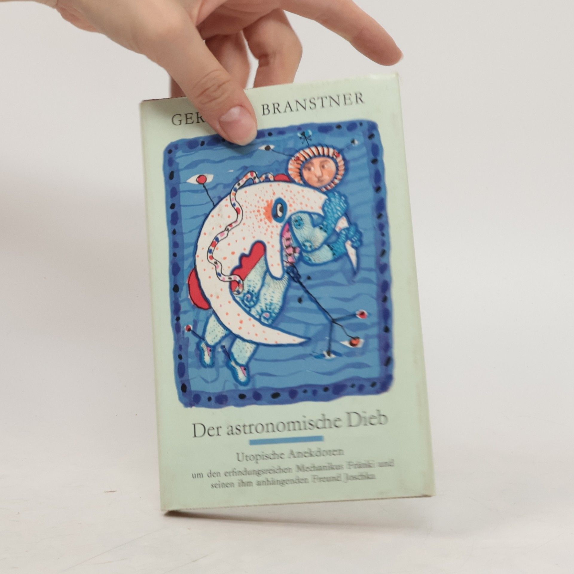 Gerhard Branstner Der astronomische Dieb