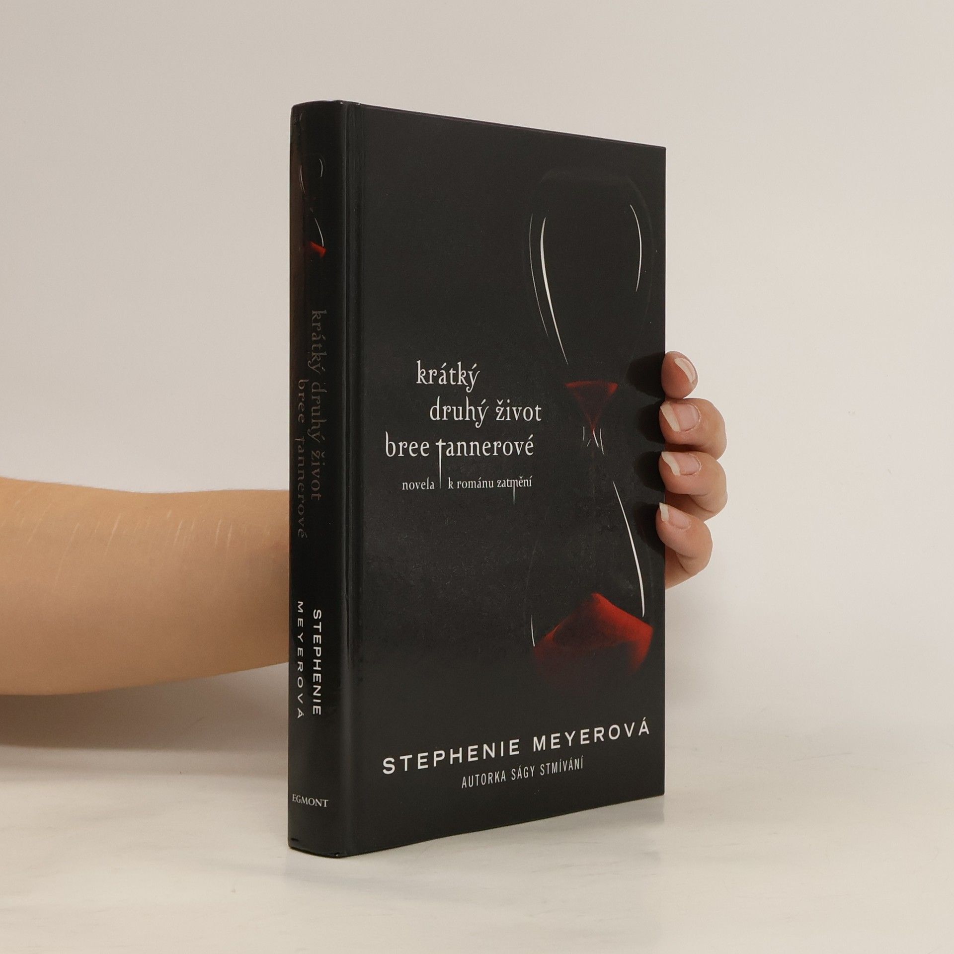 Stephenie Meyer Krátký druhý život Bree Tannerové. Novela k románu Zatmění