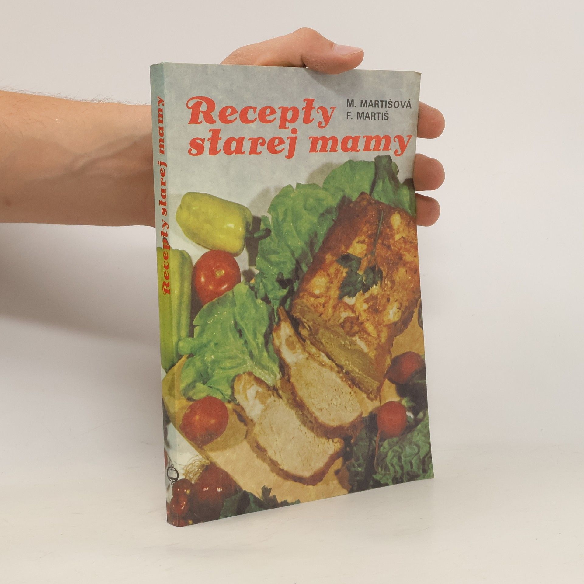 Mária Martišová Recepty starej mamy