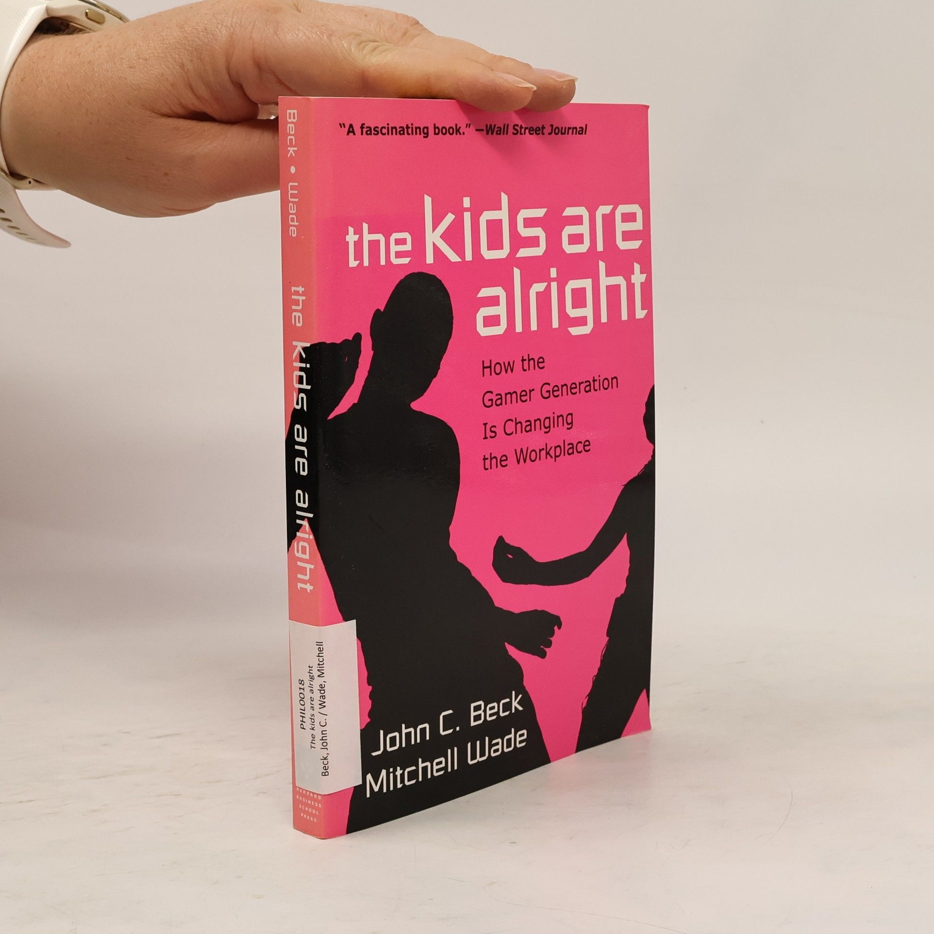 John C. Beck The Kids Are Alright