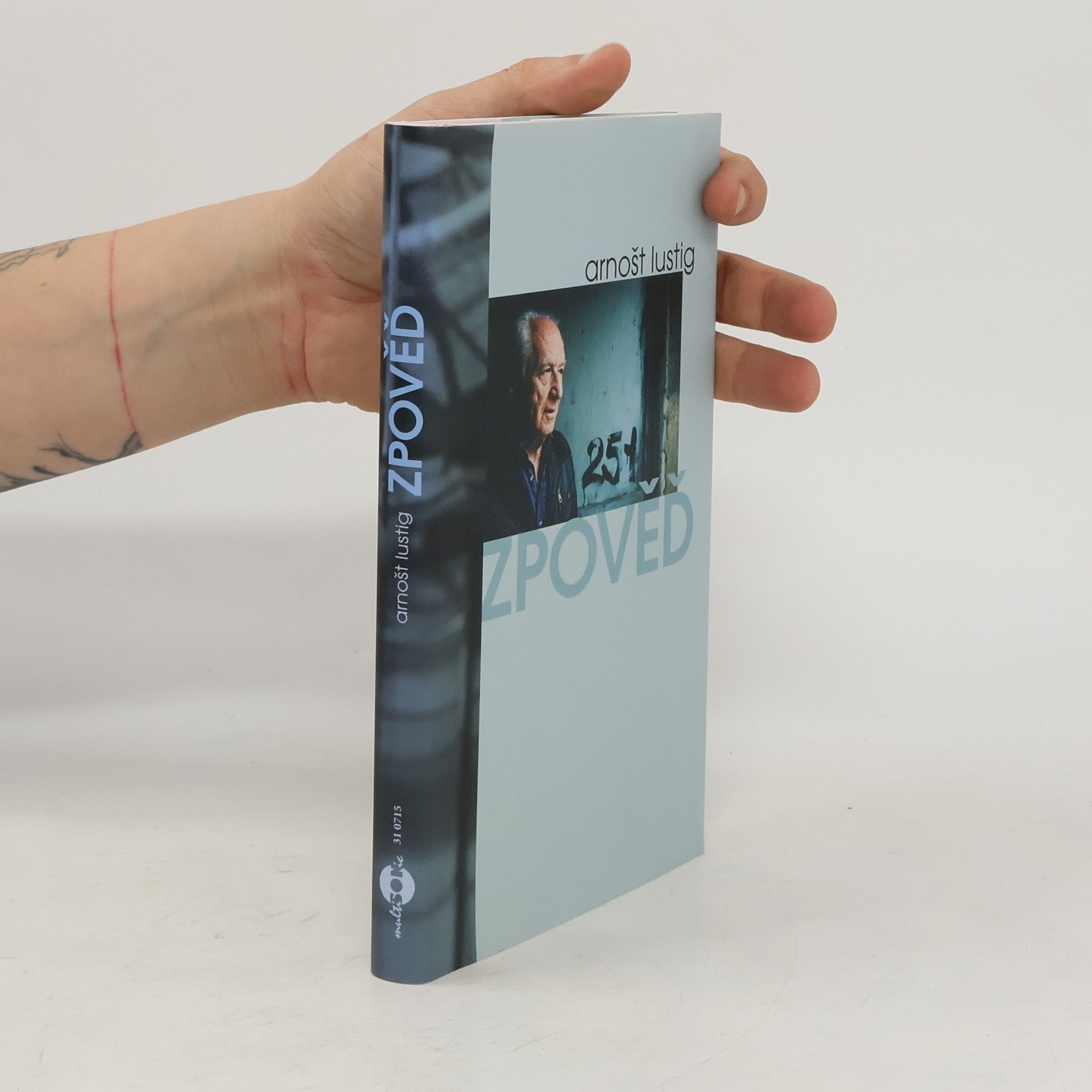 Arnošt Lustig Zpověď. Literárně zpracovaný fonetický záznam vzpomínek a úvah Arnošta Lustiga